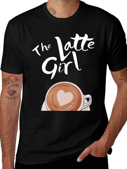 The Latte Girl T-Shirt - Coffee Lover Tee