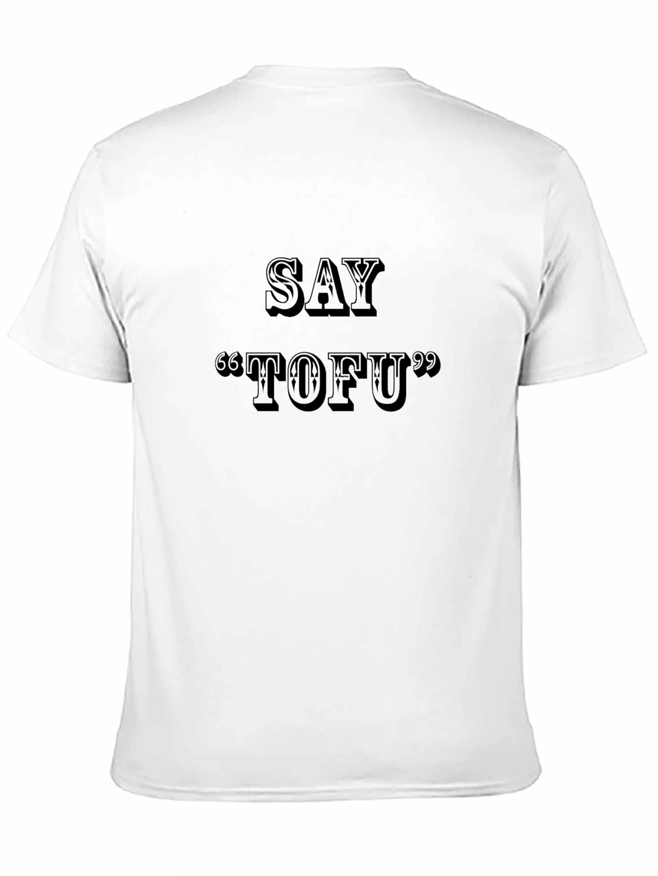 Say TOFU Black T-Shirt