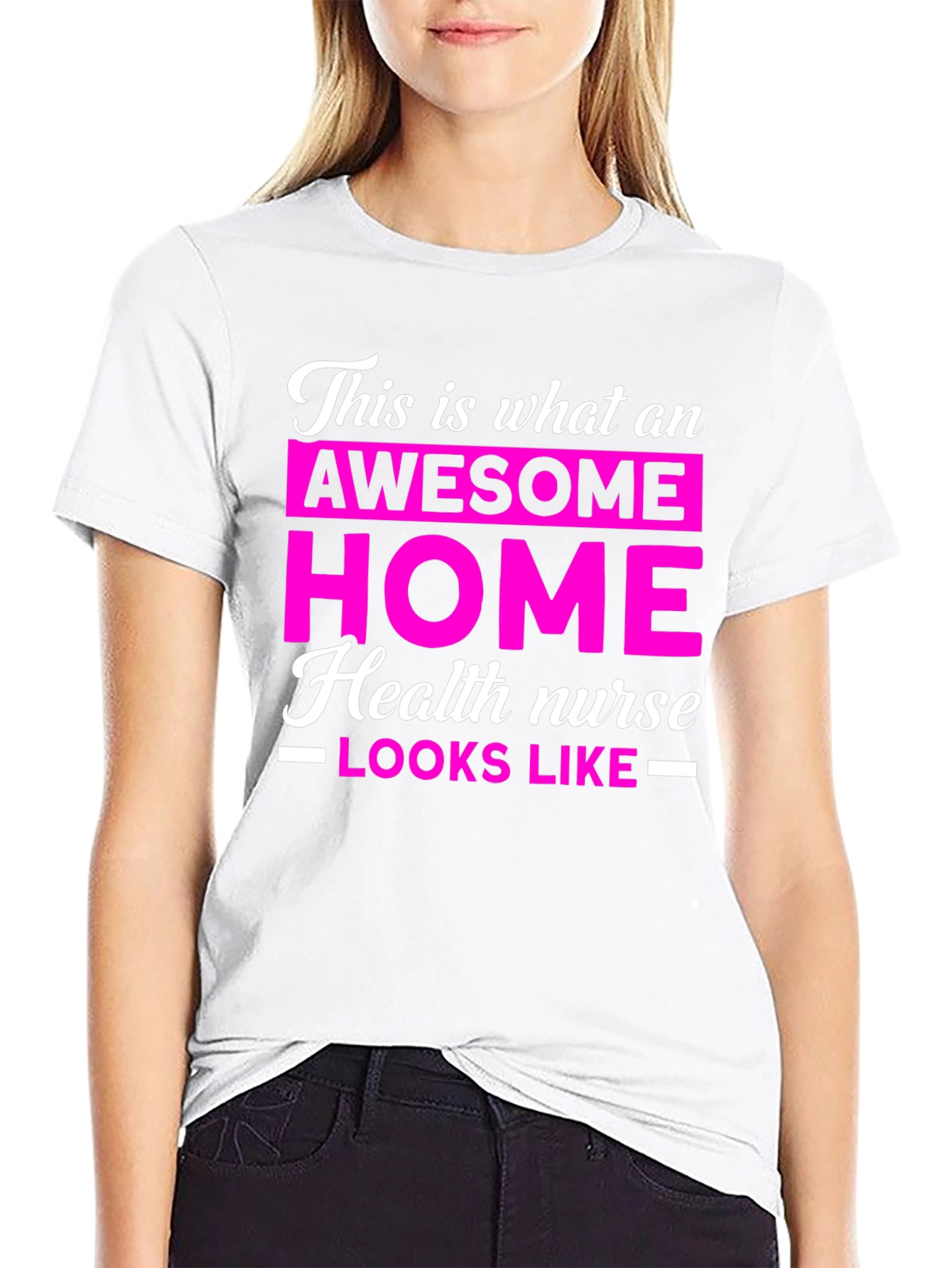 Awesome Home Health Nurse T-Shirt