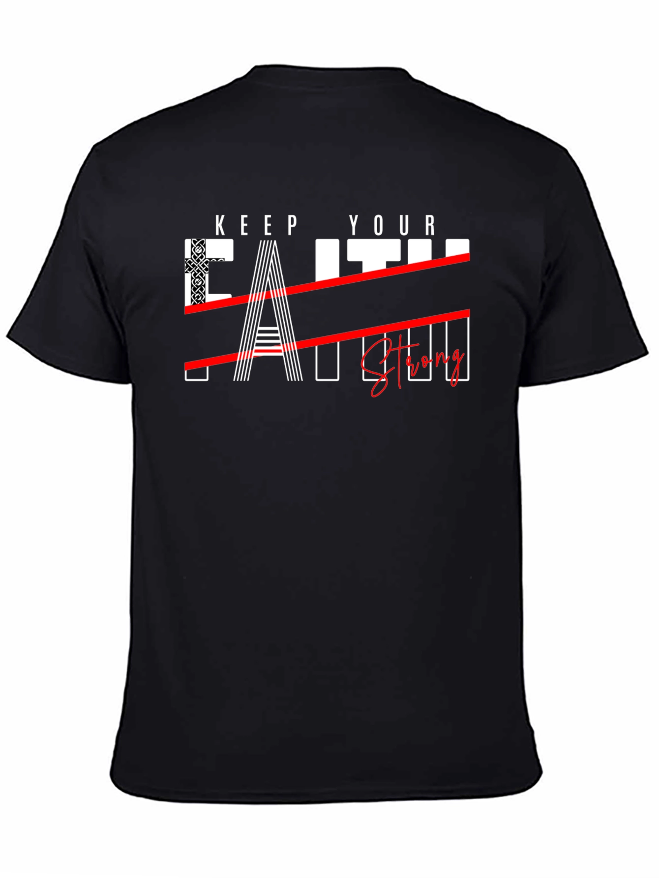 Keep Your Faith Strong Graphic Tee