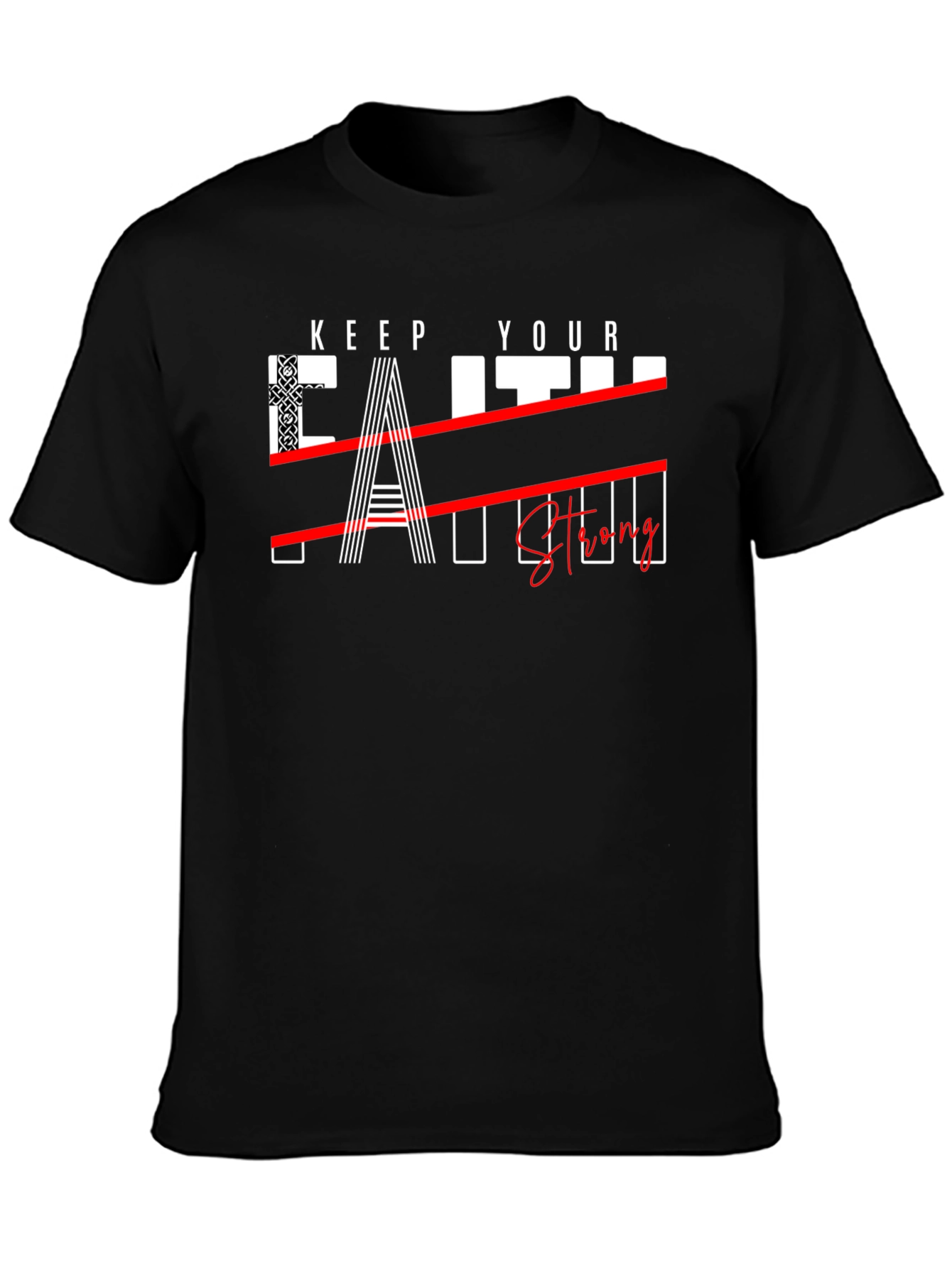 Keep Your Faith Strong Graphic Tee