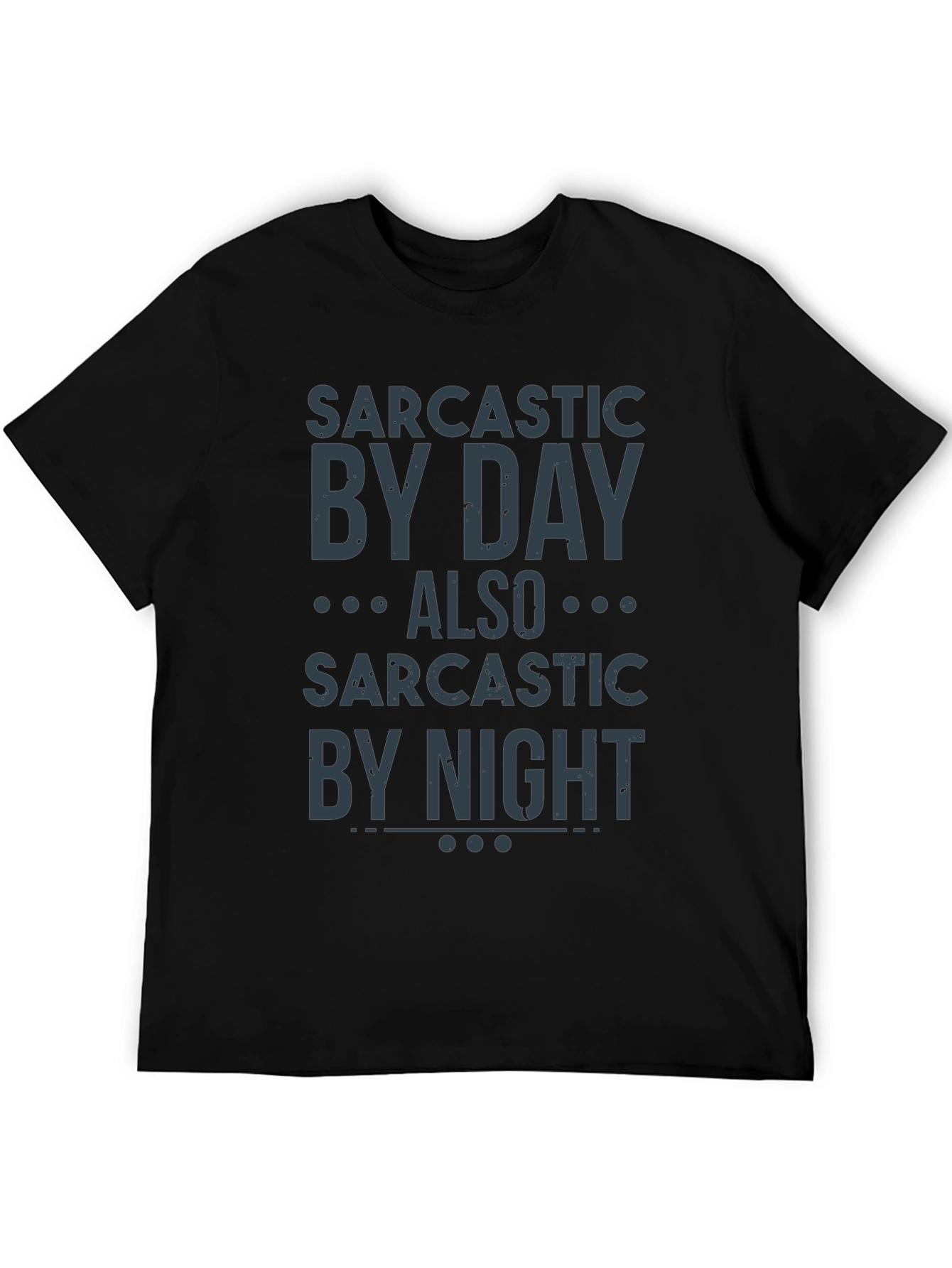 Sarcastic Day & Night Graphic Tee