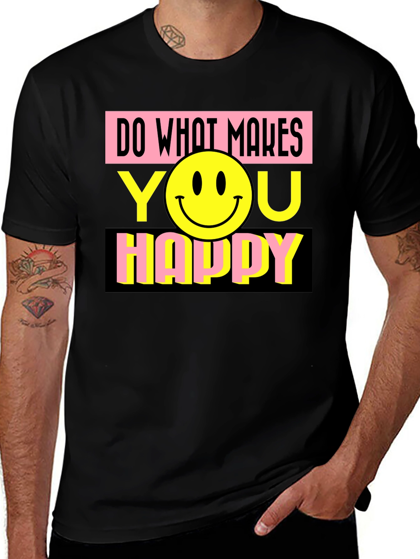 Do What Makes You Happy Graphic T-Shirt
