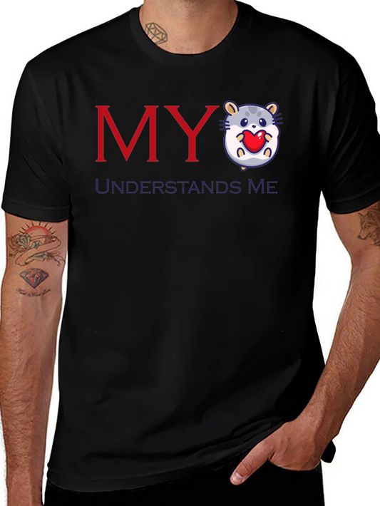 My Hamster Understands Me Graphic T-Shirt