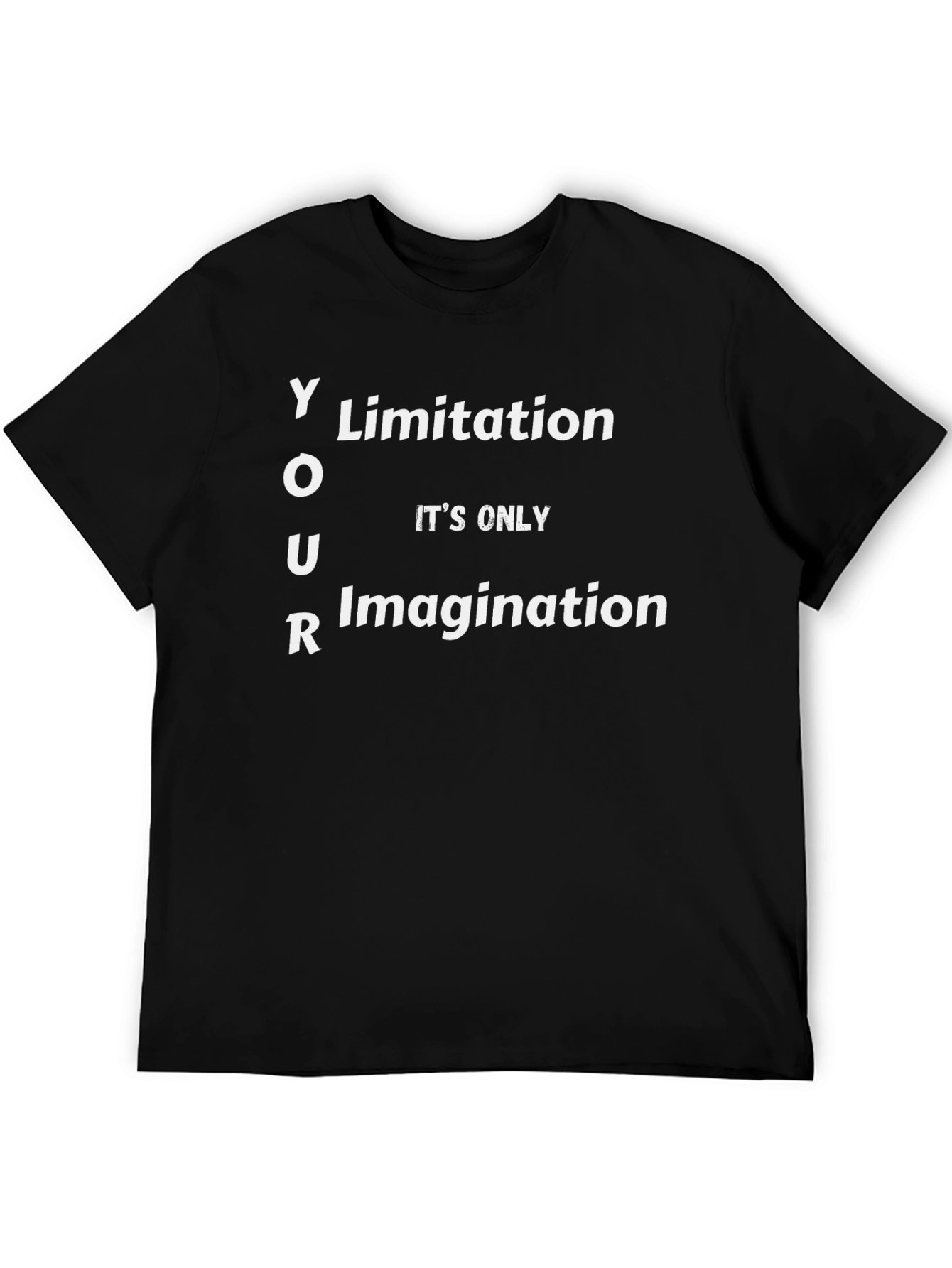 Inspirational Your Limitation Black T-Shirt