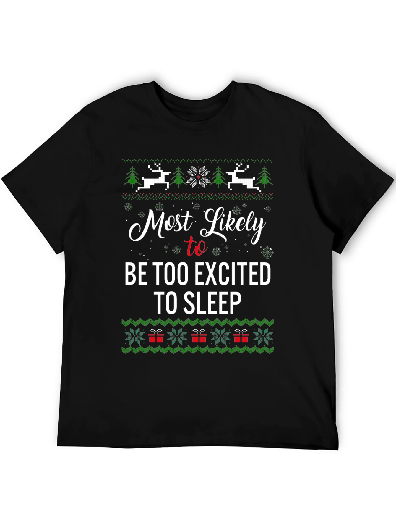 Festive Too Excited to Sleep Holiday T-Shirt