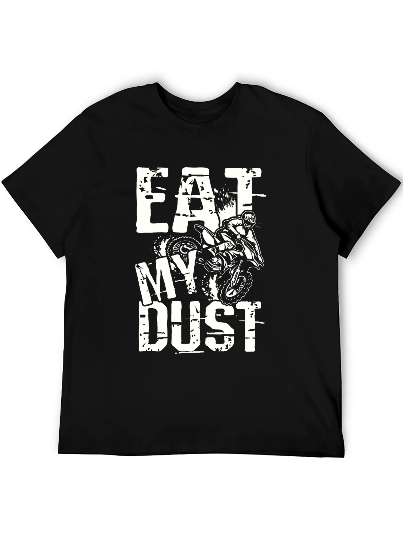 Eat My Dust Motocross T-Shirt