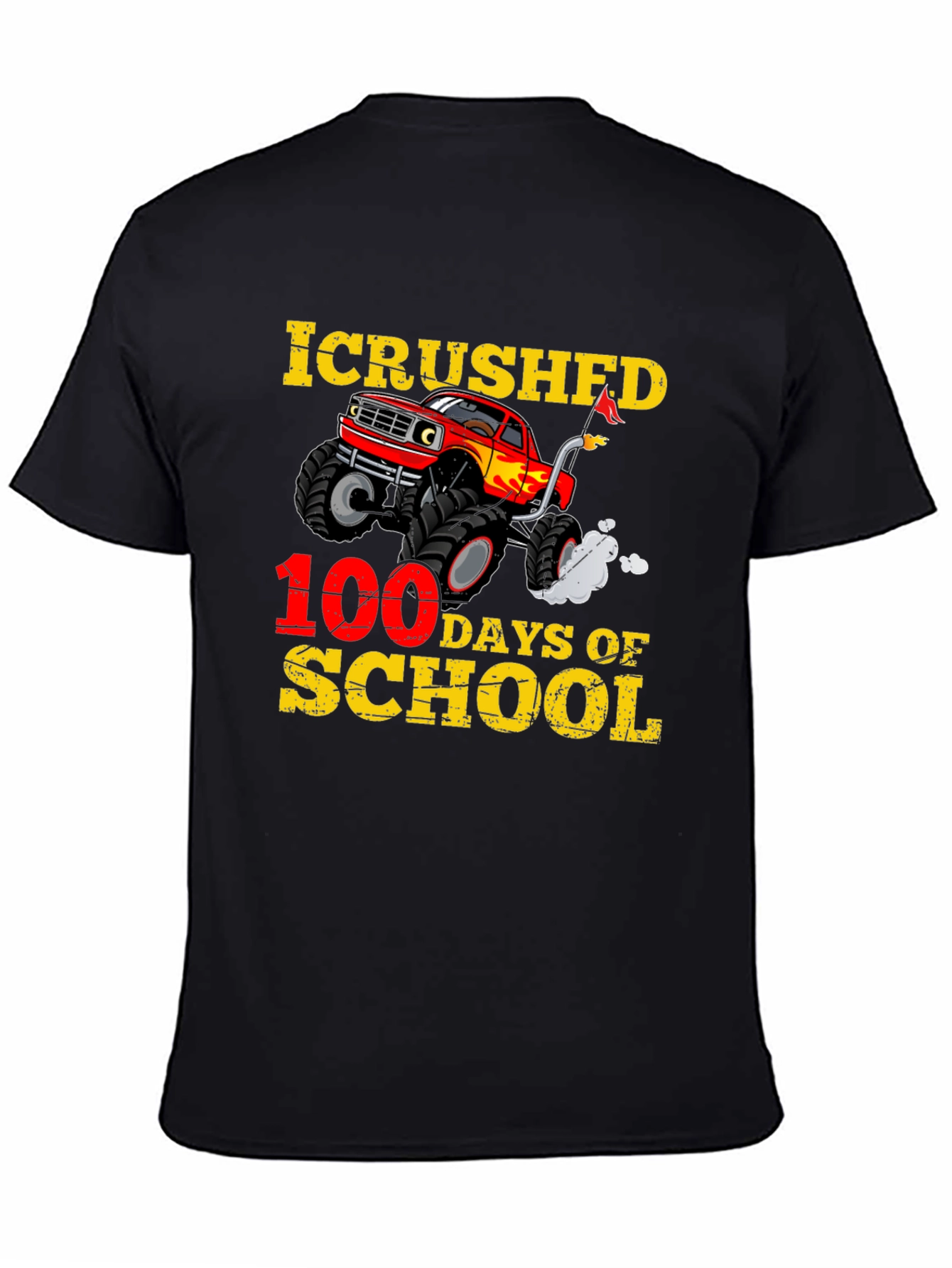 I Crushed 100 Days of School Monster Truck T-Shirt
