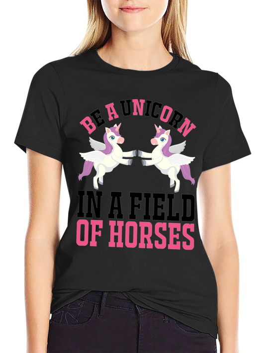 Be a Unicorn T-Shirt - Whimsical Graphic Tee