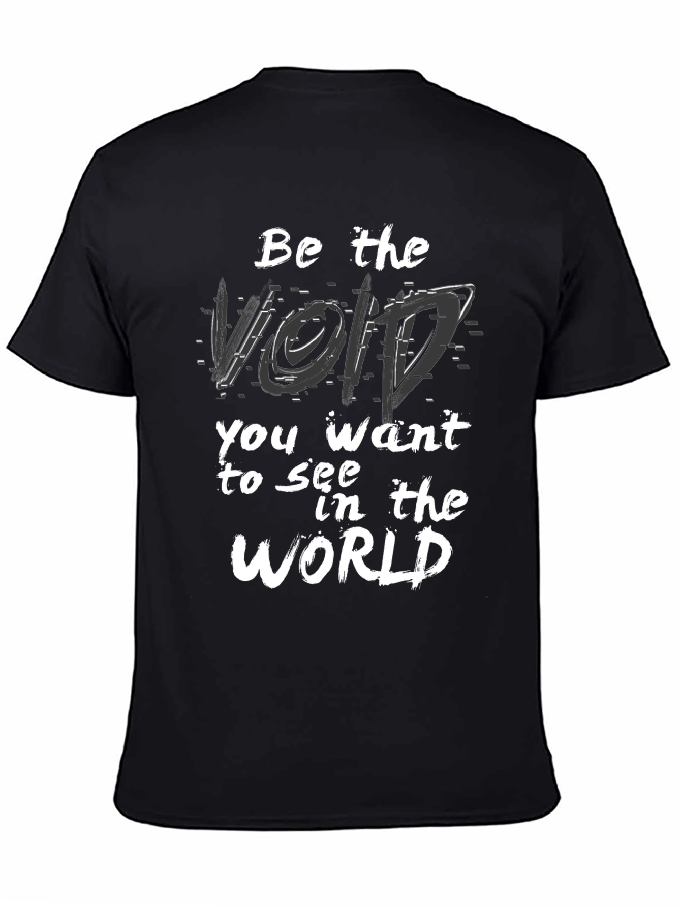 Be the Void T-Shirt - Stylish Graphic Tee