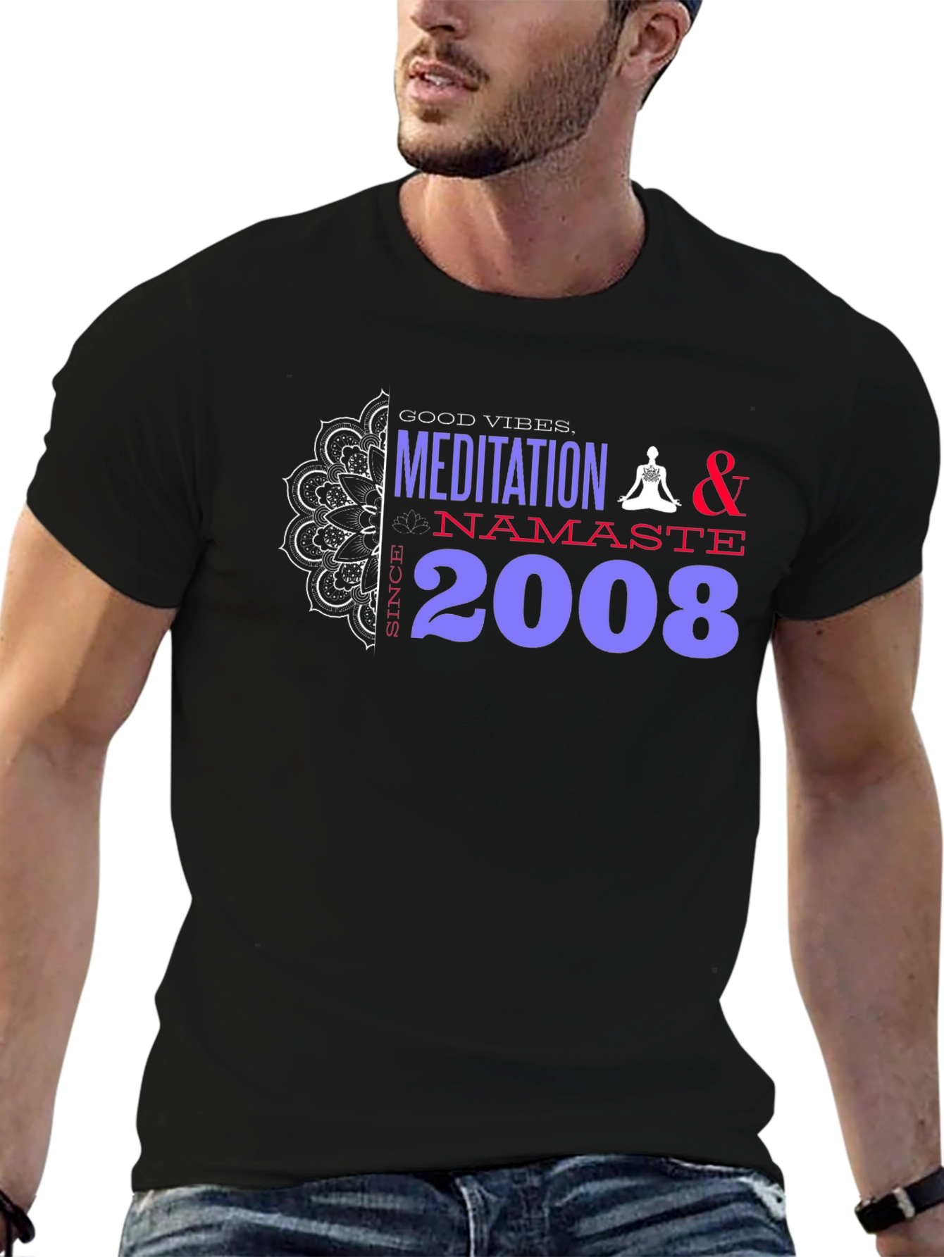 Meditation & Namaste Since 2008 Black T-Shirt