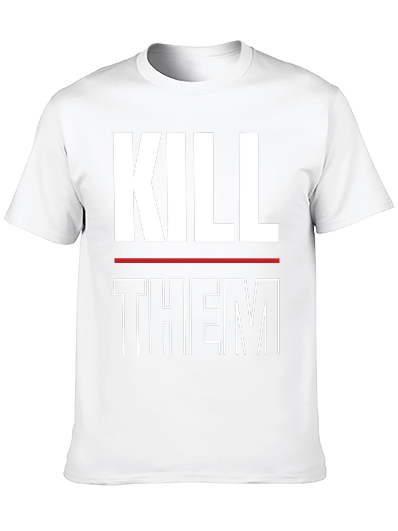 Kill Them Graphic Print T-Shirt