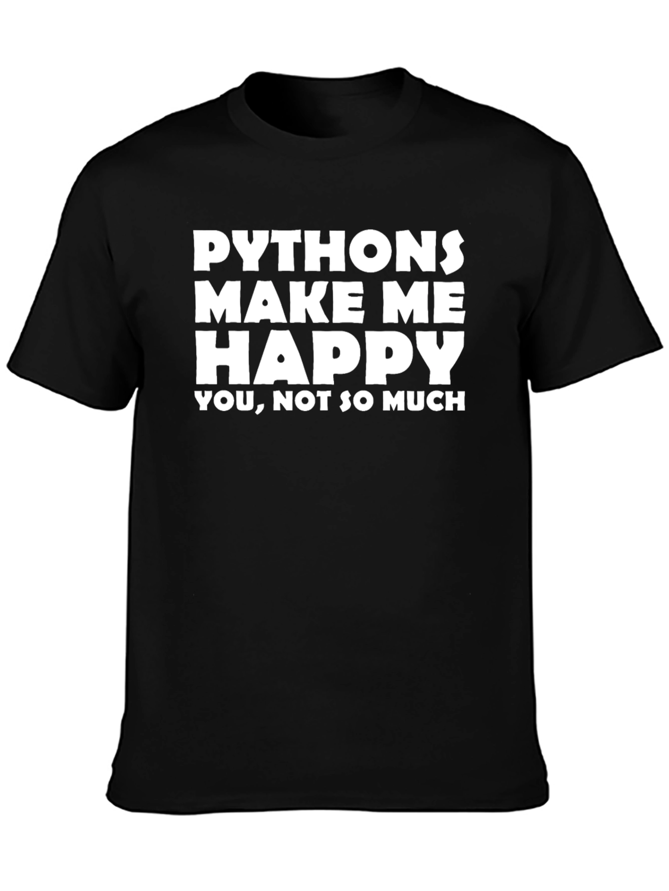 Python Makes Me Happy Graphic Tee