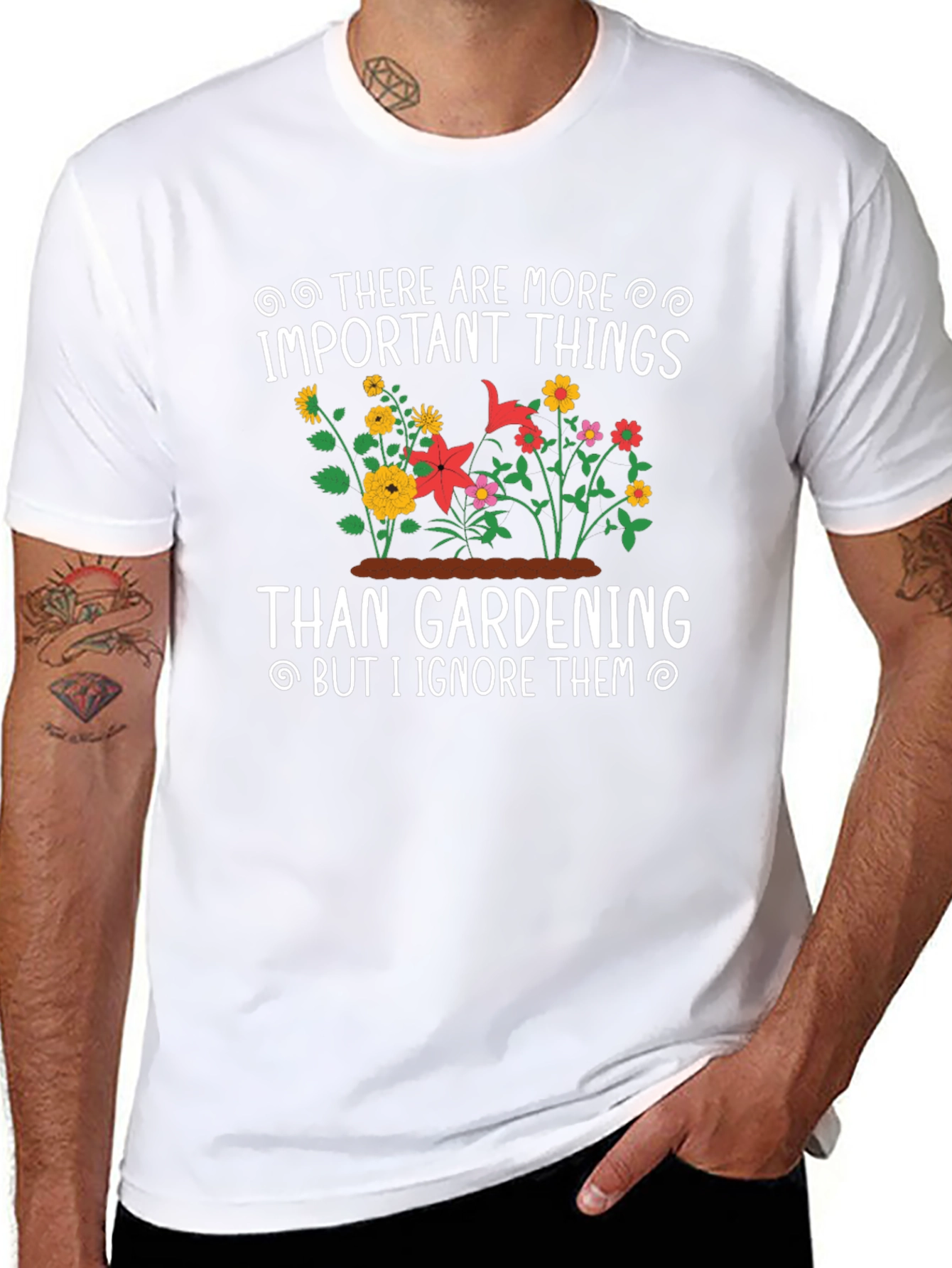 Gardening T-Shirt: Important Things - Ignore Them