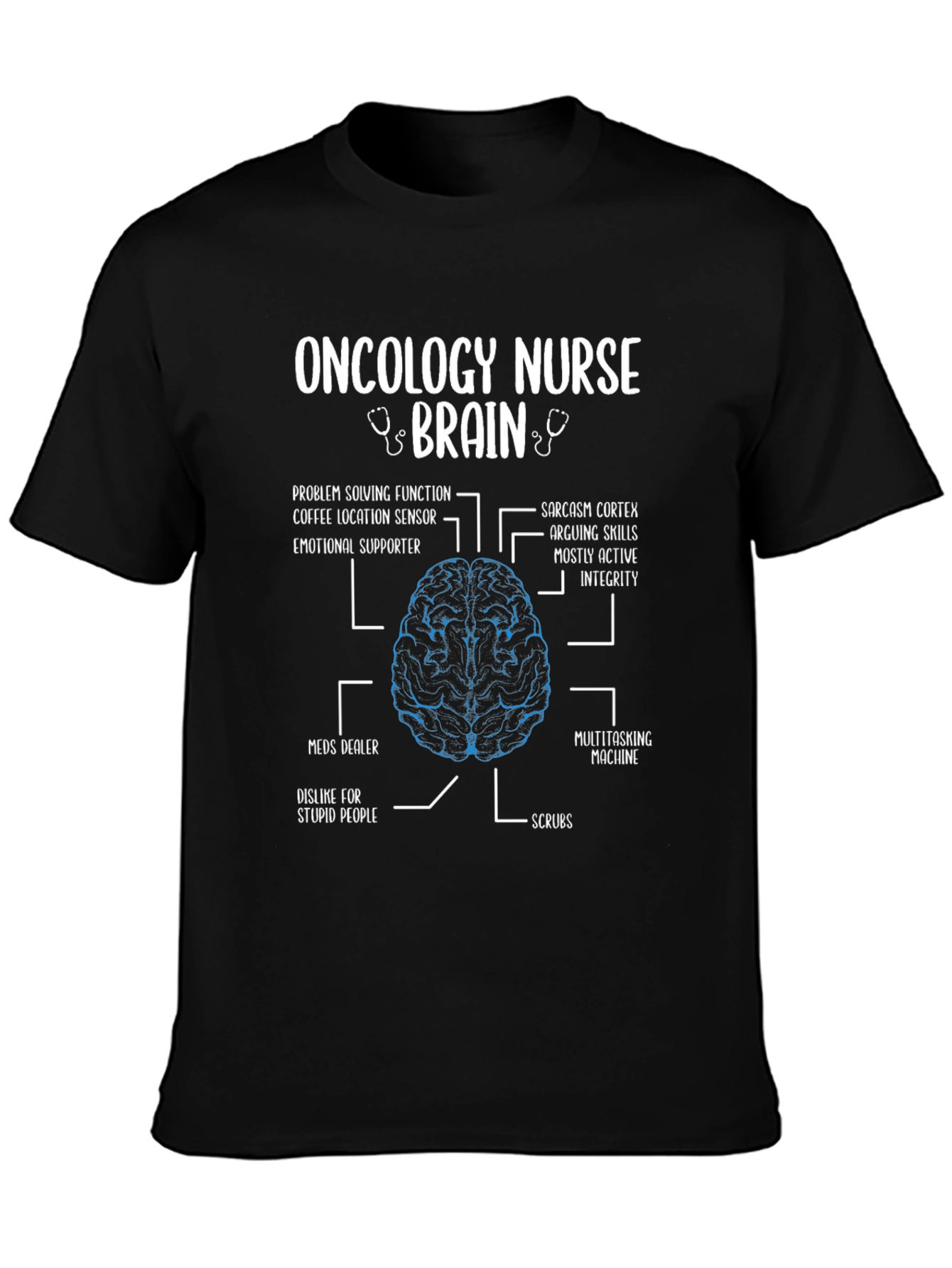 Oncology Nurse Brain Anatomy T-Shirt - Funny Gift
