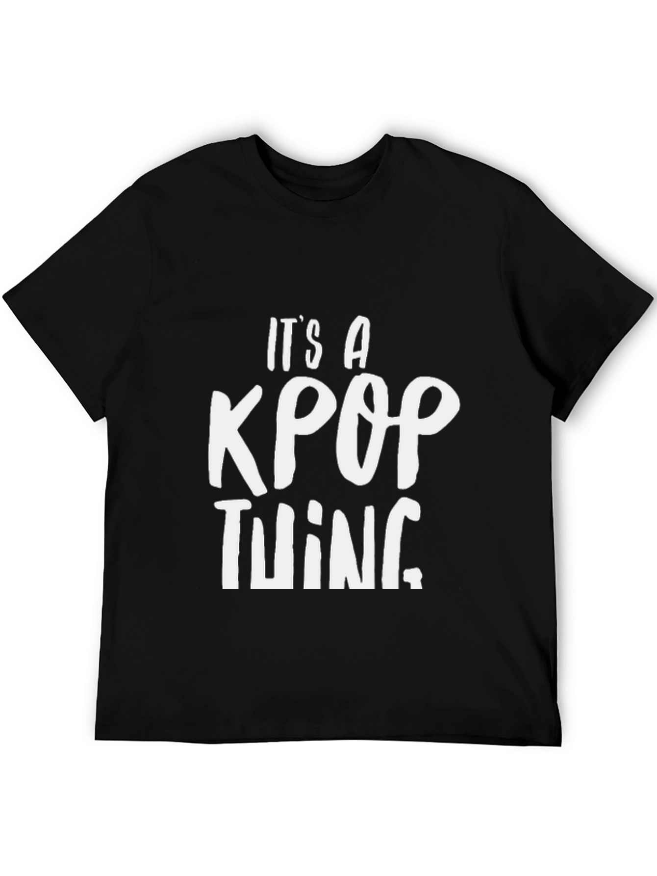 Its A Kpop Thing Unisex T-Shirt