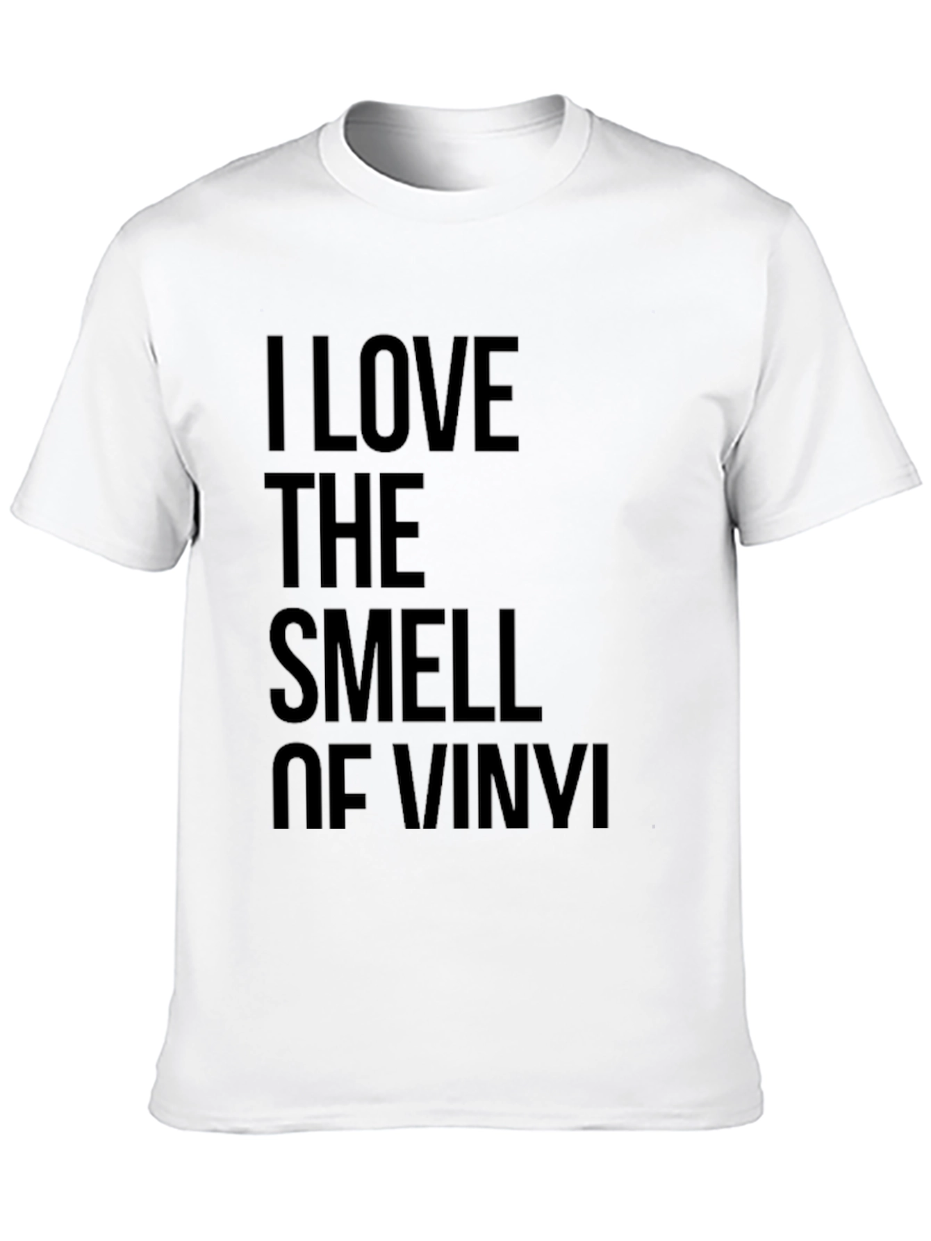 I Love The Smell of Vinyl Black T-Shirt