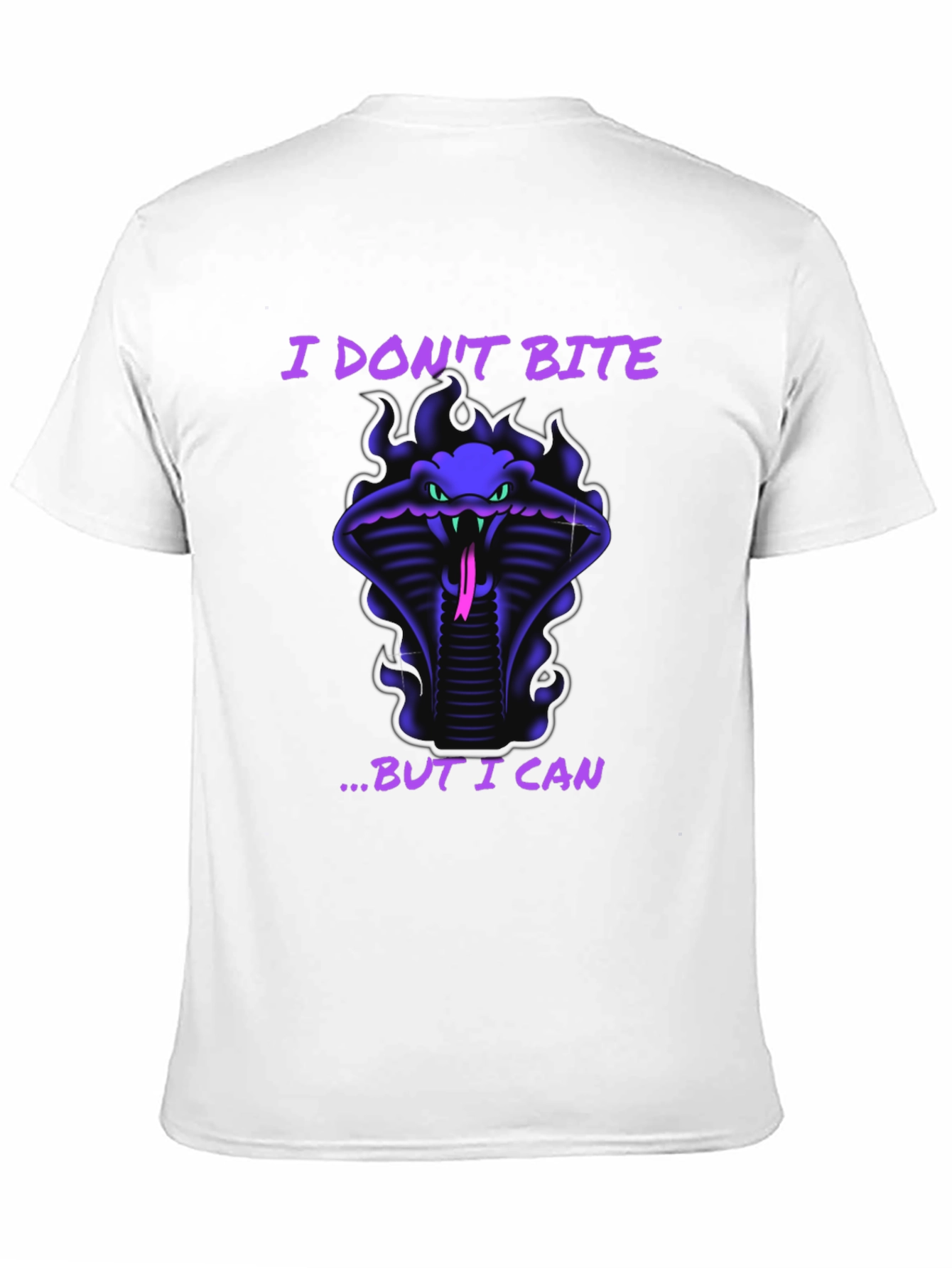 Cobra T-Shirt: I Dont Bite... But I Can