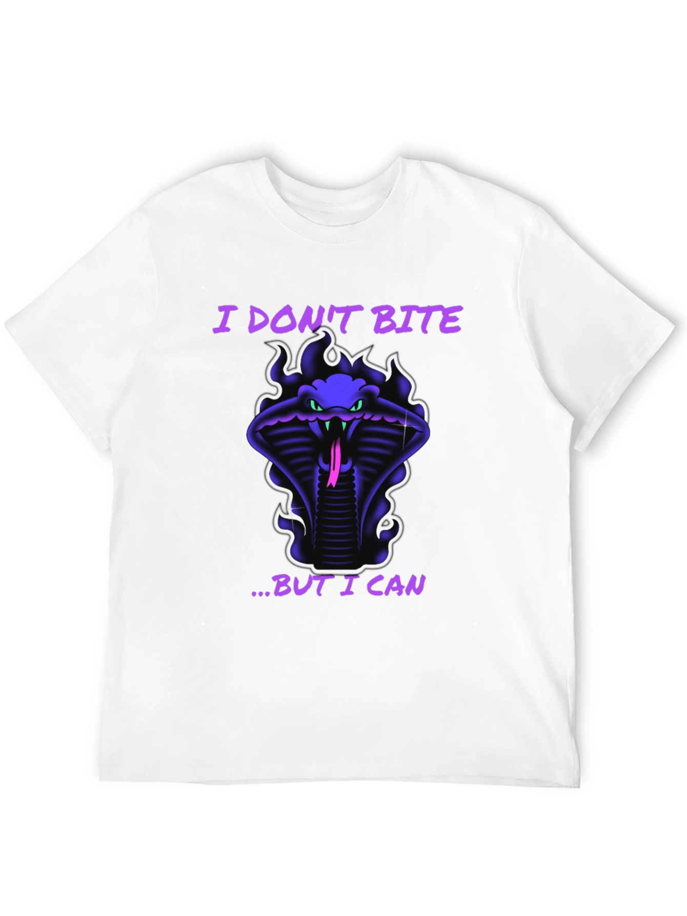 Cobra T-Shirt: I Dont Bite... But I Can