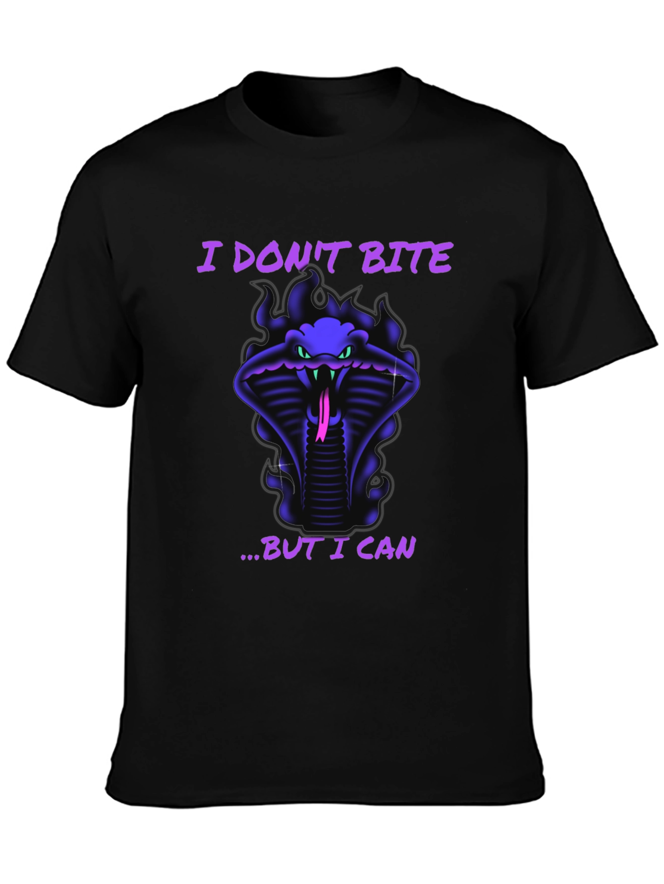 Cobra T-Shirt: I Dont Bite... But I Can