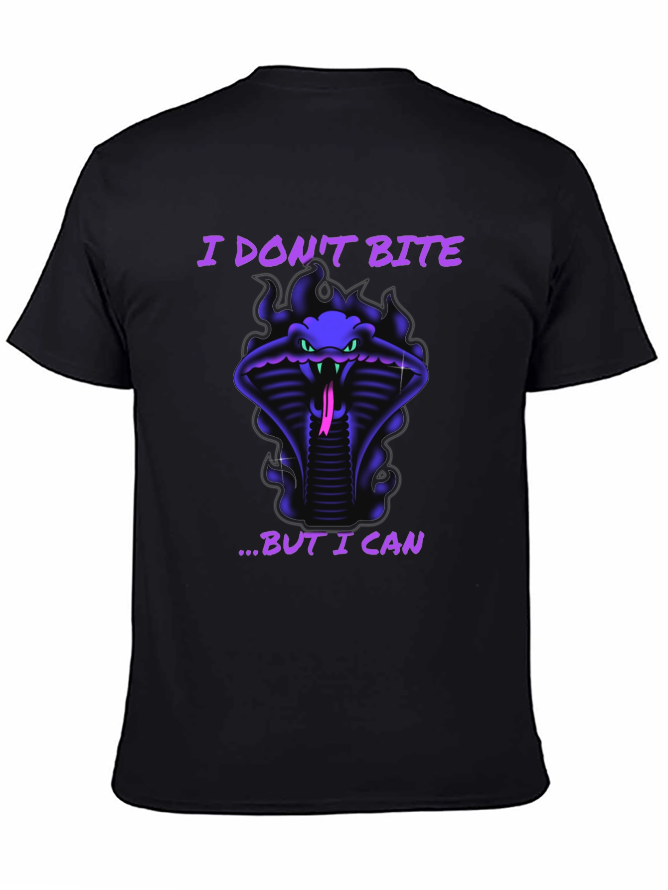 Cobra T-Shirt: I Dont Bite... But I Can