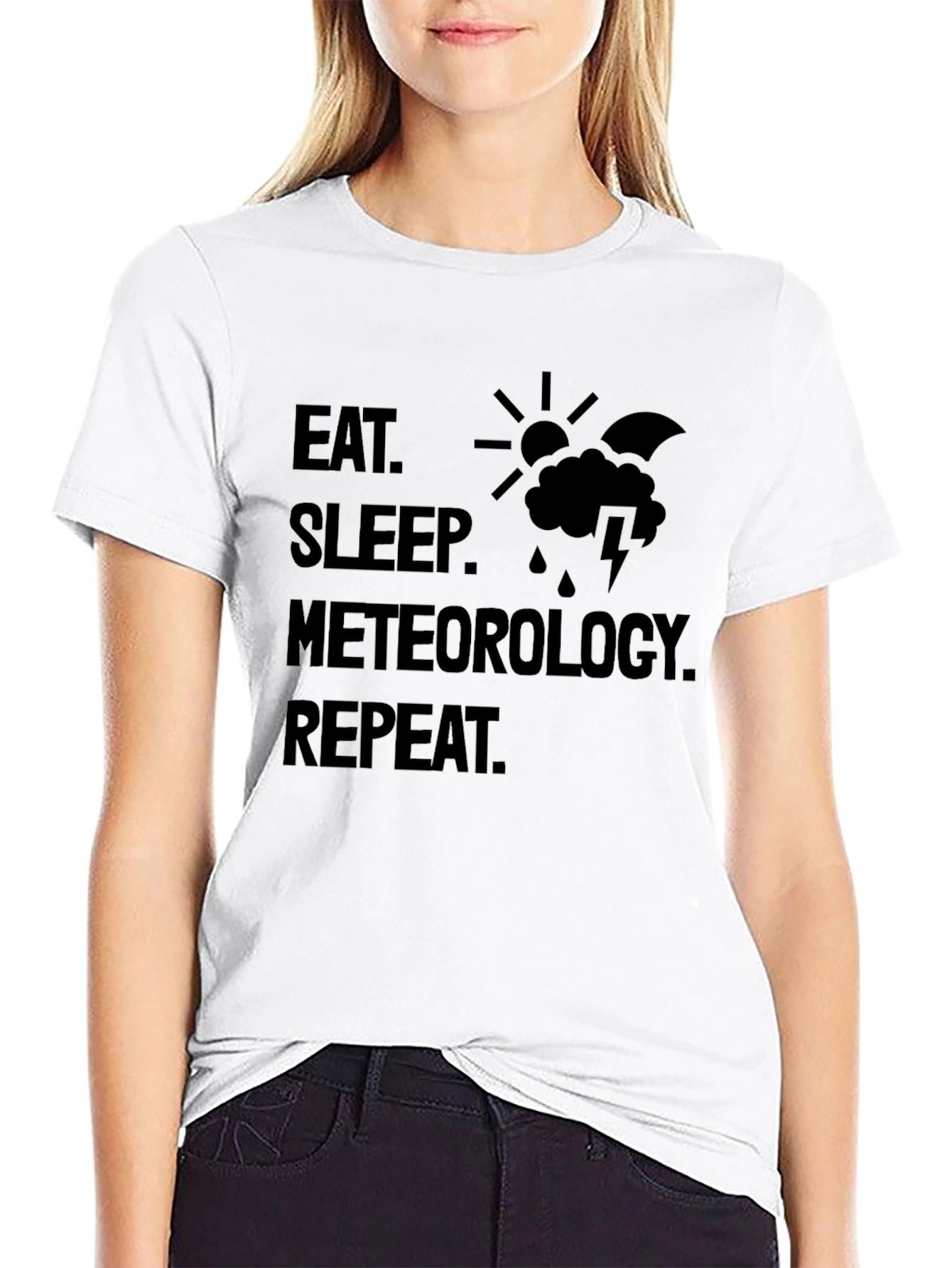 Eat Sleep Meteorology Repeat Graphic T-Shirt