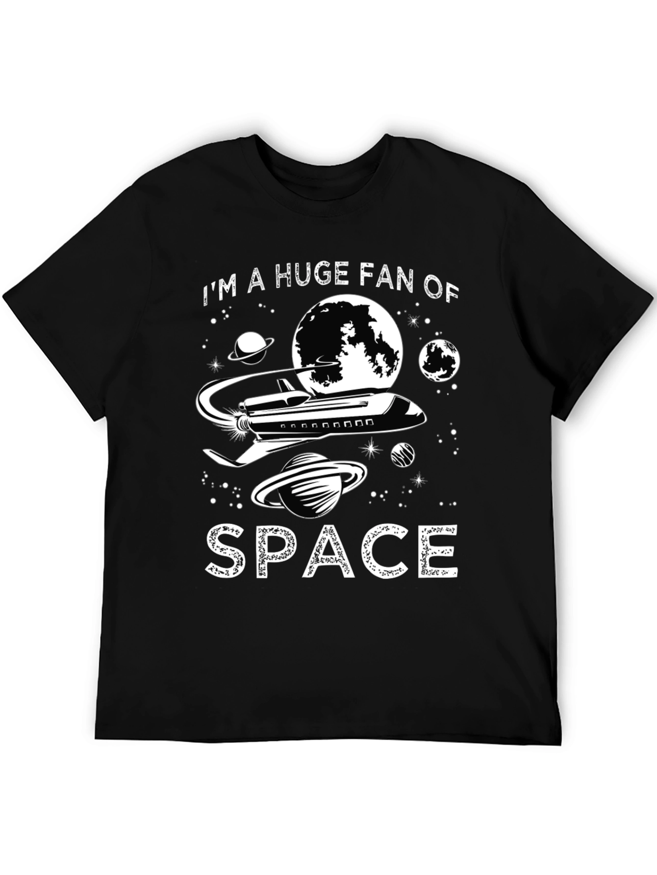 Im a Huge Fan of Space T-Shirt - Black