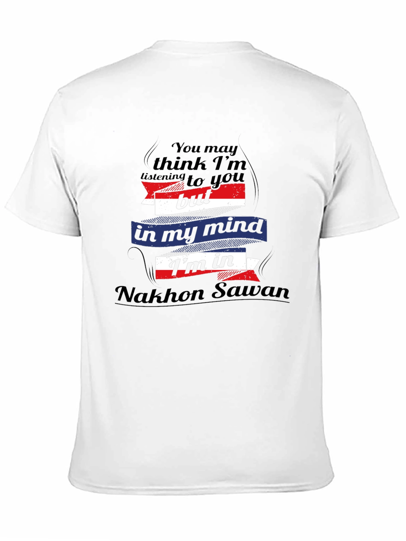Nakhon Sawan Mind T-Shirt