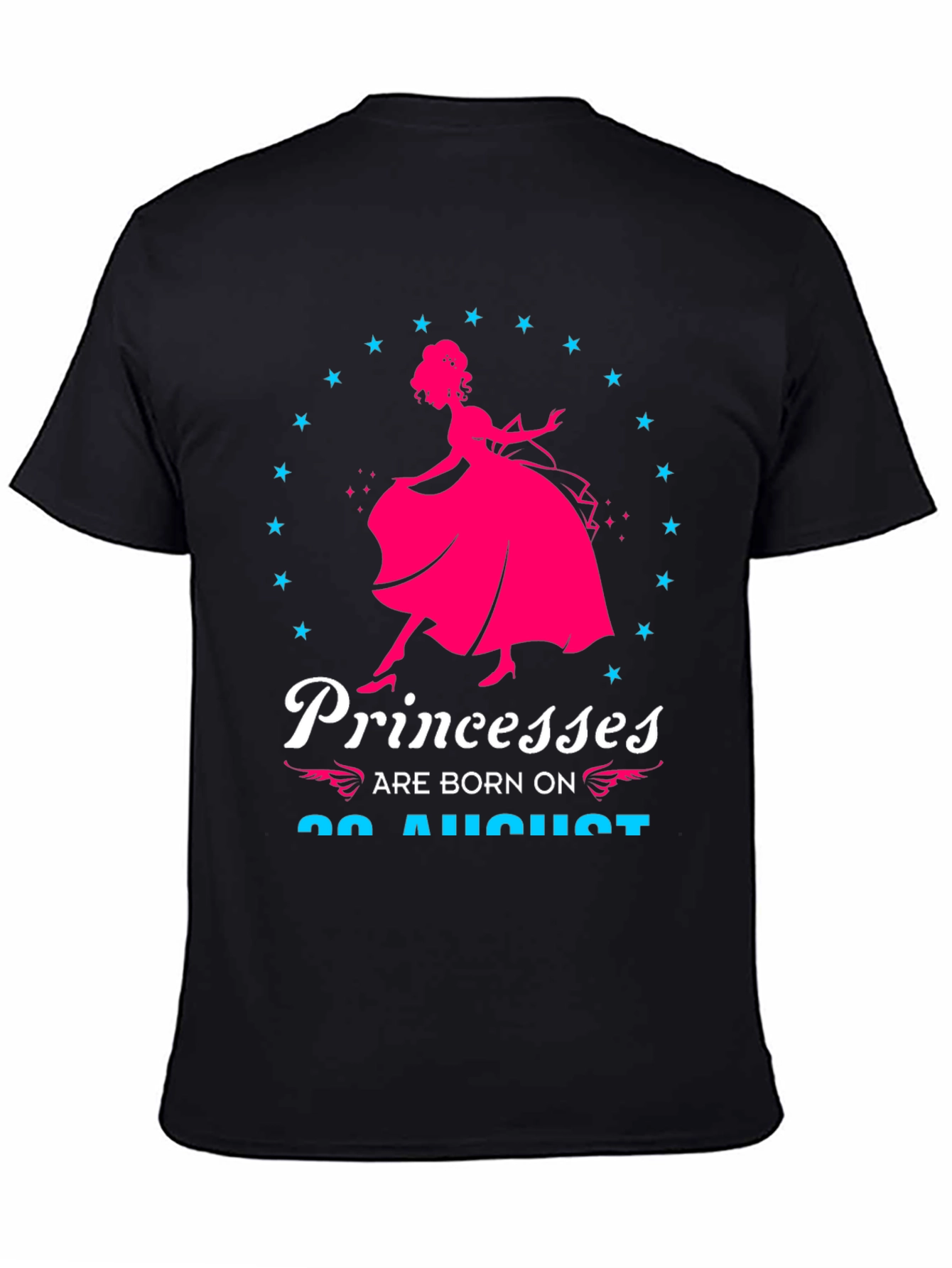 Princesses Are Born On August T-Shirt