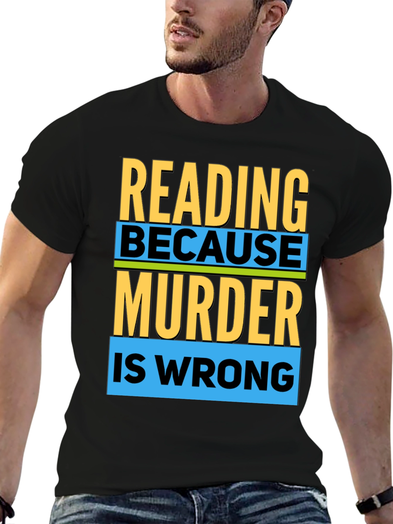 Reading Because Murder Is Wrong T-Shirt