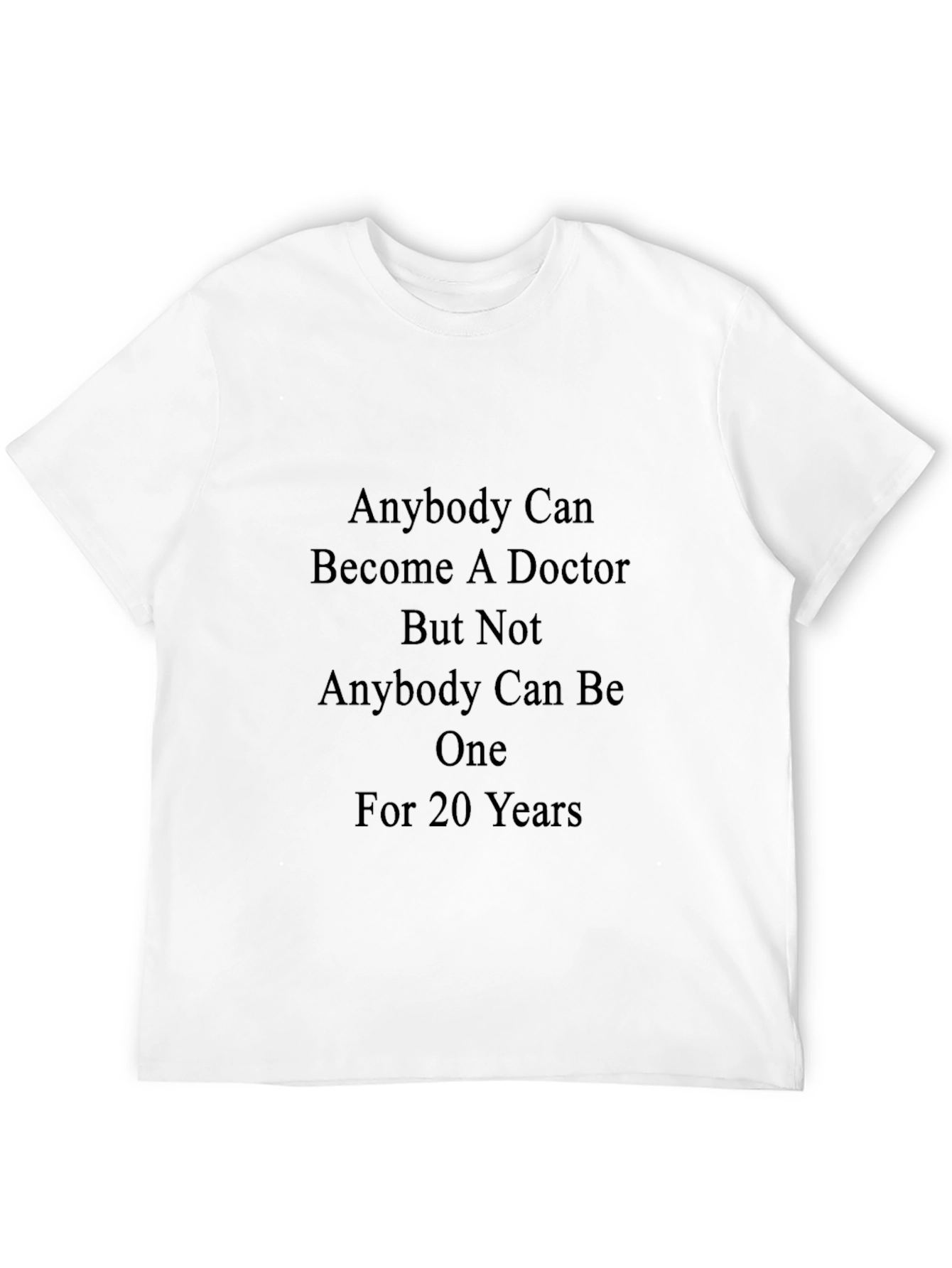Doctor Quote Graphic T-Shirt - Black Cotton Blend