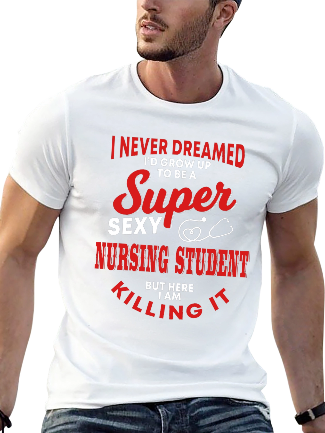 Super Sexy Nursing Student Graphic T-Shirt