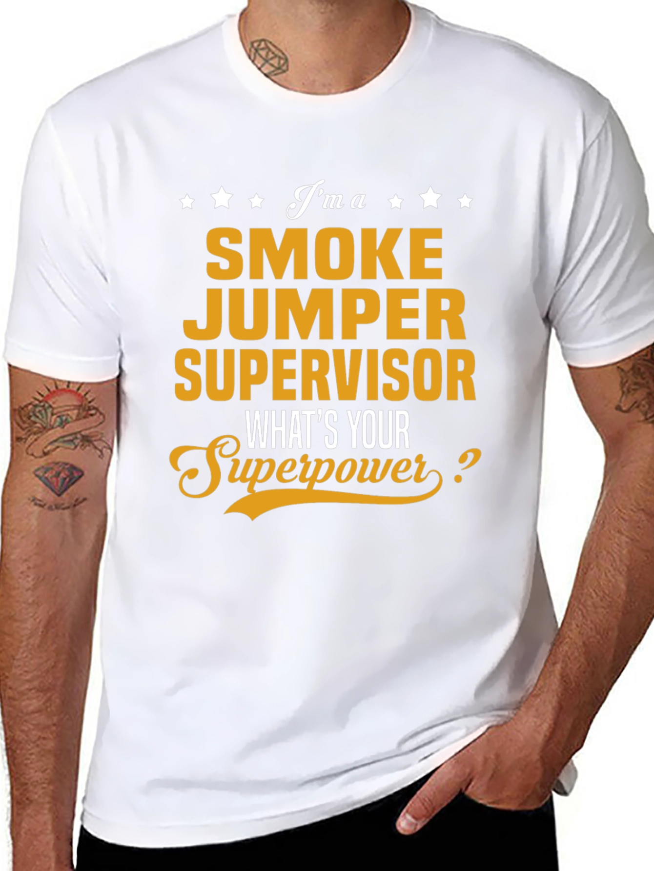 Smoke Jumper Supervisor T-Shirt - Whats Your Superpower?