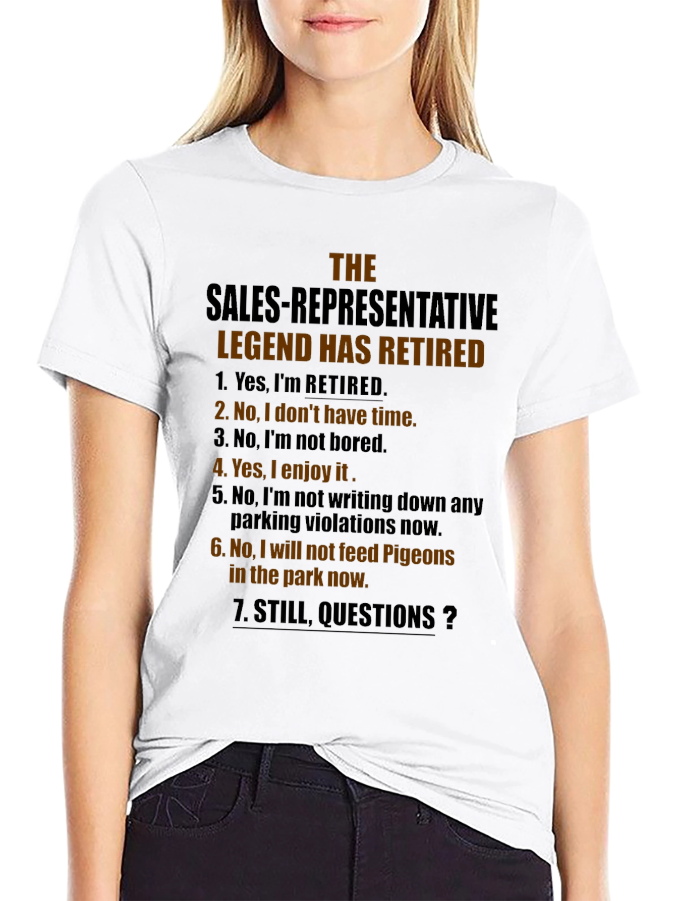Retired Sales Representative Legend T-Shirt
