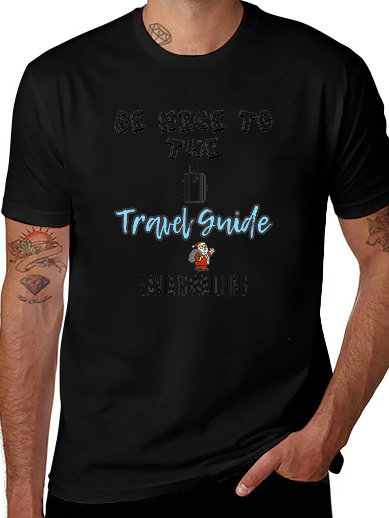 Be Nice to the Travel Guide Santa T-Shirt