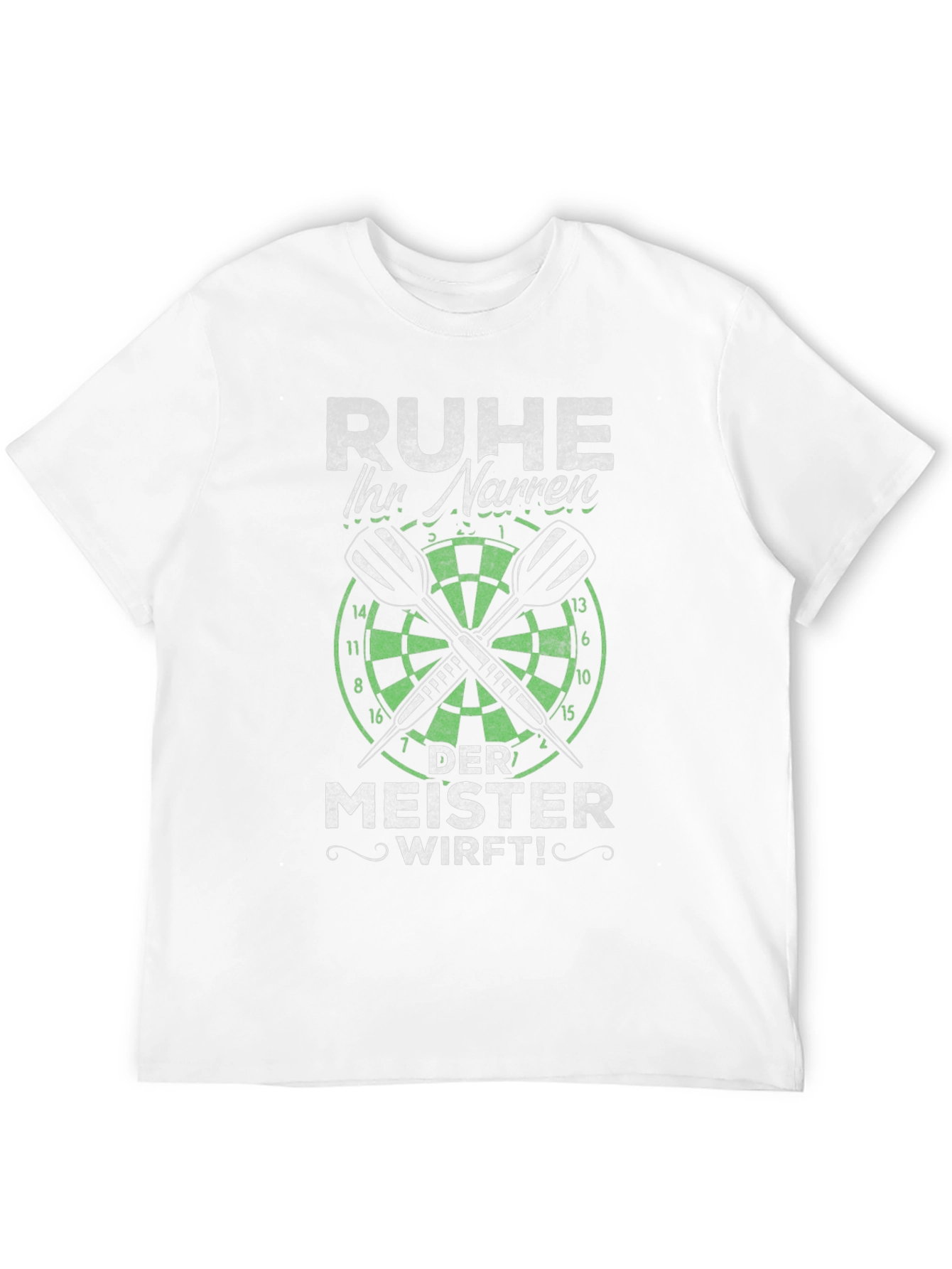 Ruhe Ihr Narren Darts T-Shirt