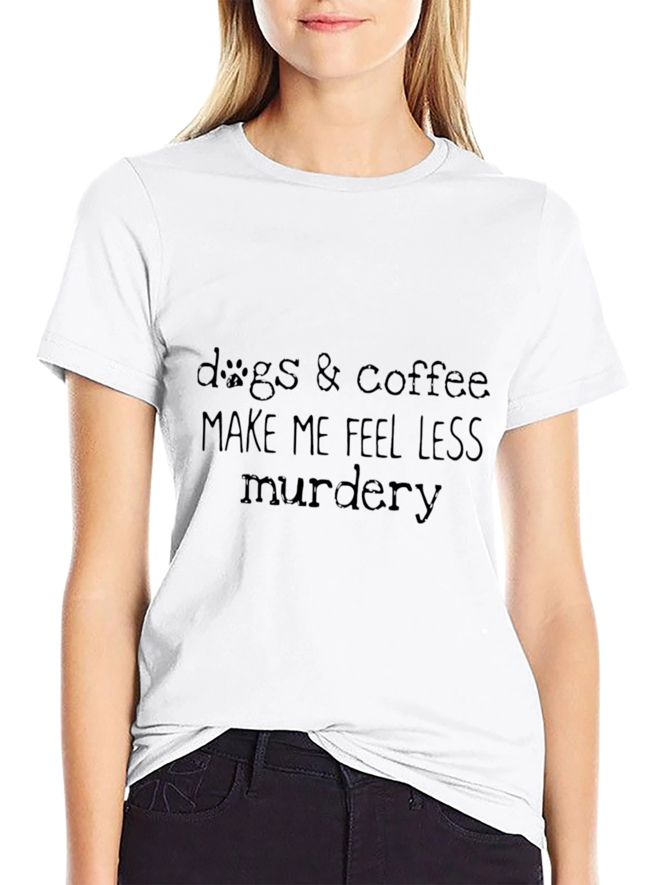 Dogs & Coffee Less Murdery Black T-Shirt