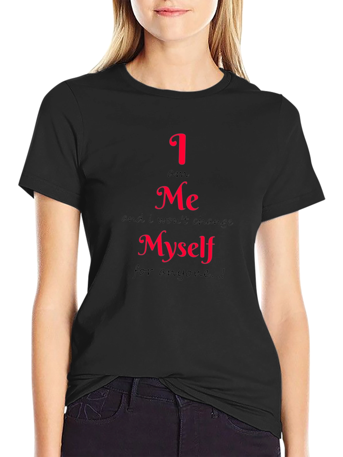 I am Me T-Shirt - Express Yourself!