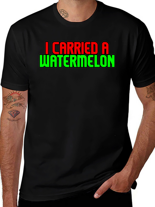 I Carried a Watermelon T-Shirt Funny Dance Movie Tee