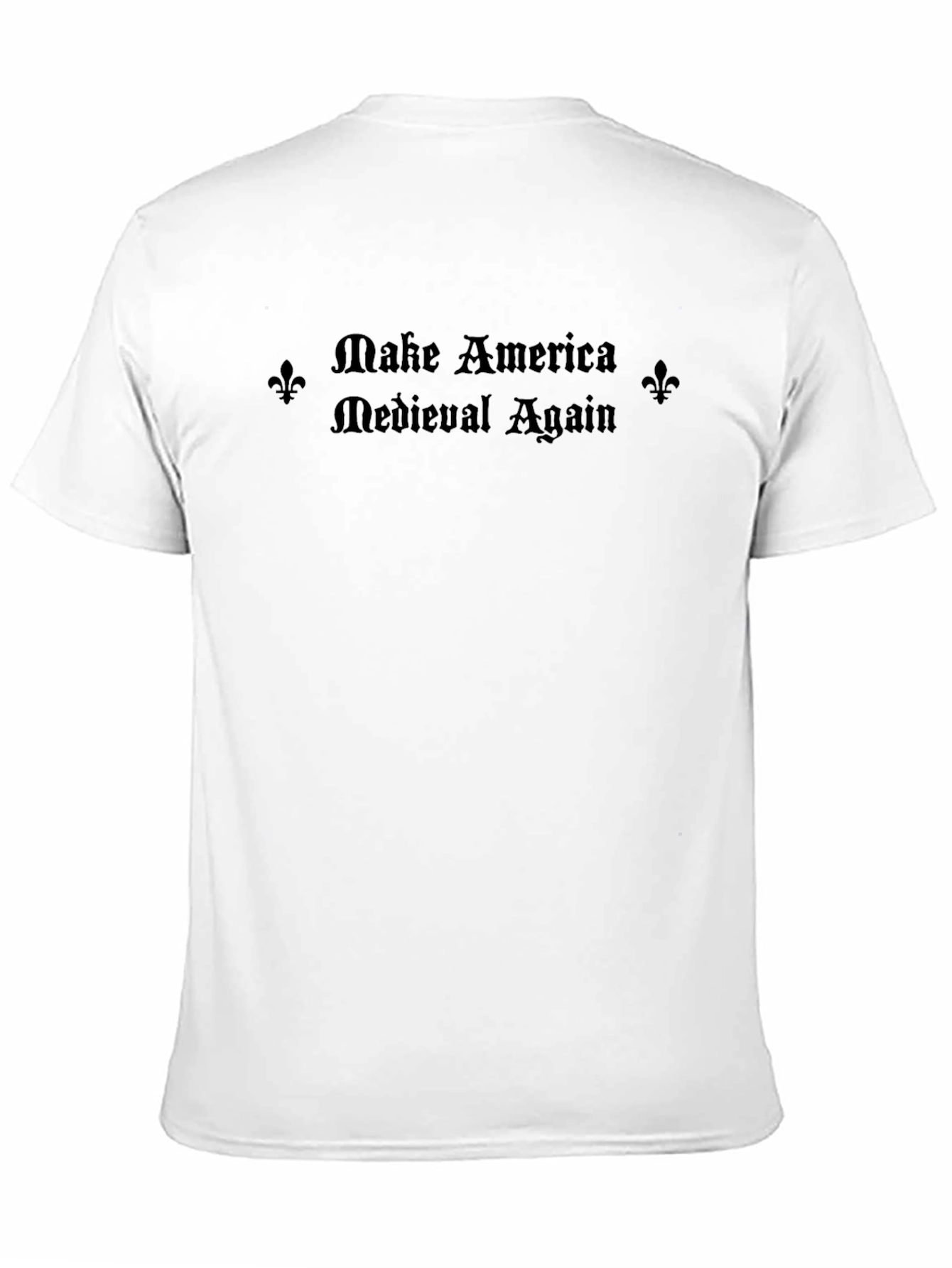 Make America Medieval Again Black Graphic Tee