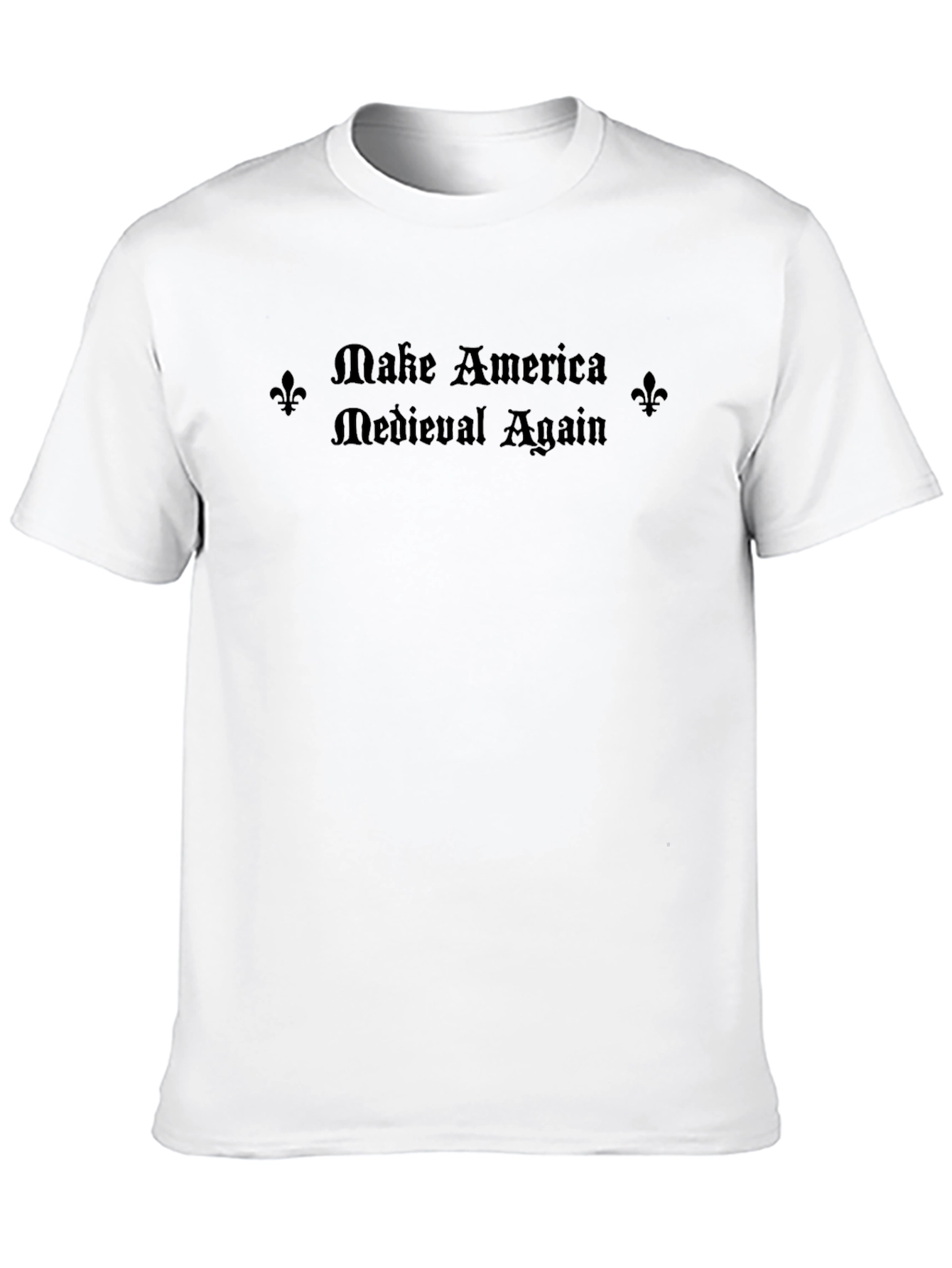 Make America Medieval Again Black Graphic Tee