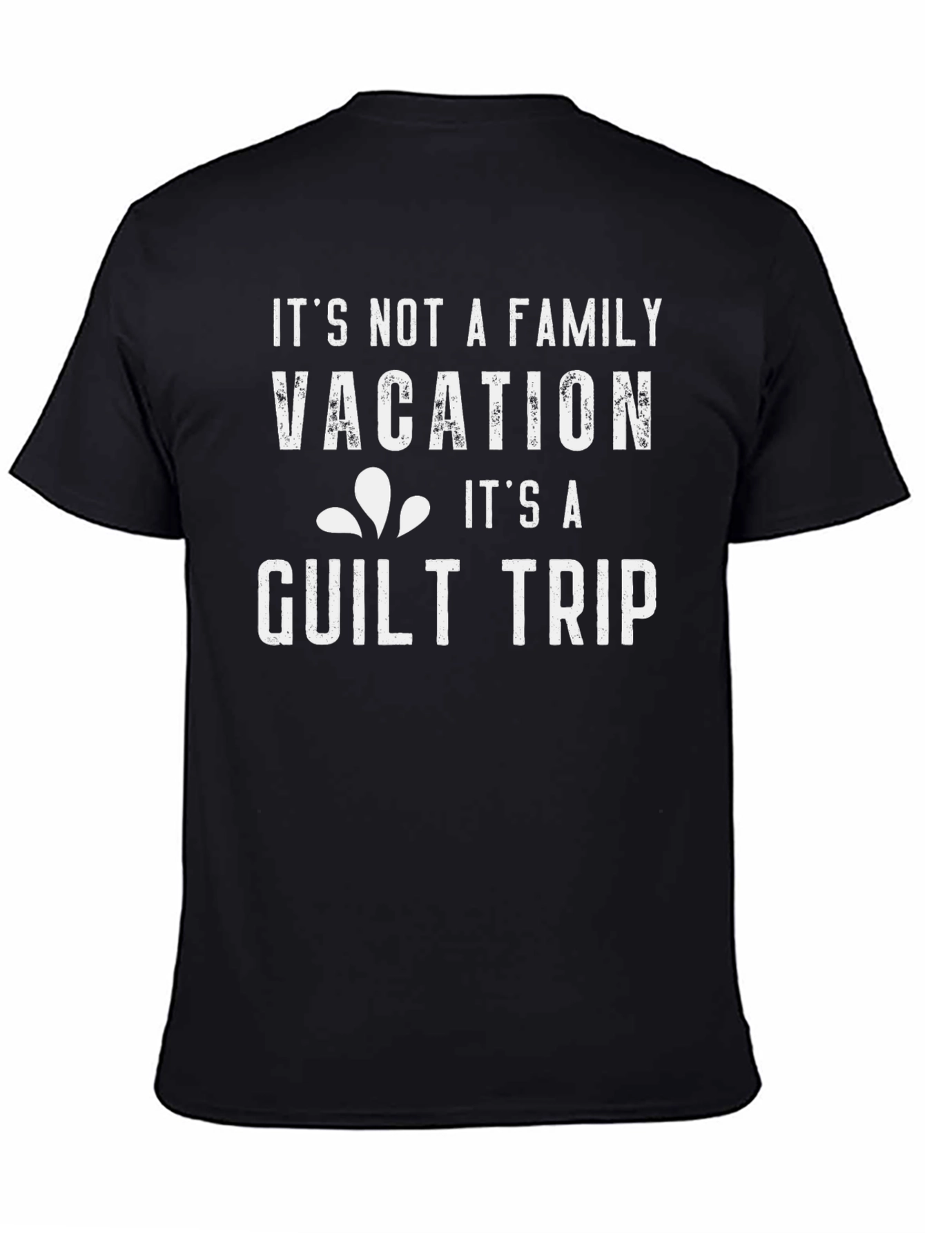 Guilt Trip Family Vacation T-Shirt - Black