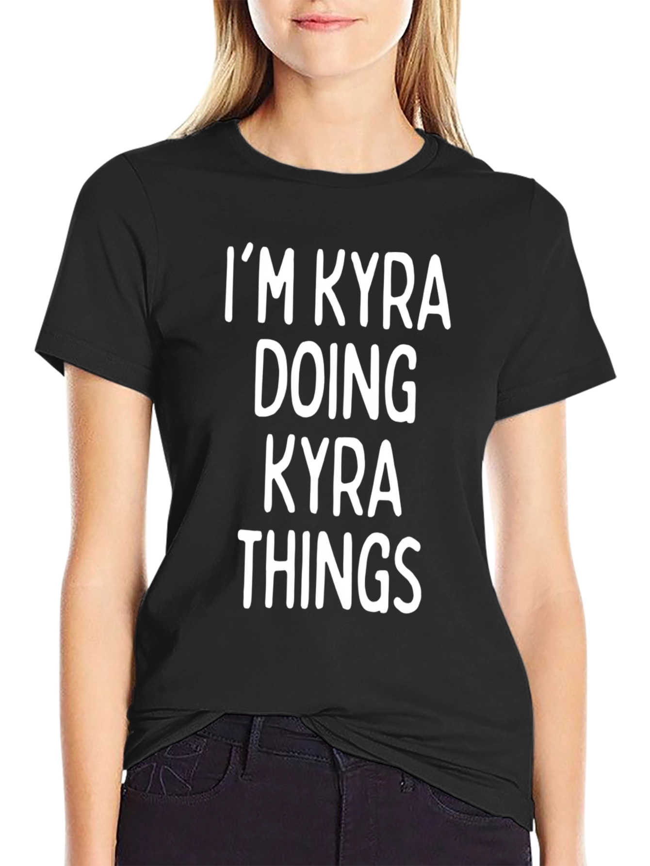 Im Kyra Doing Kyra Things Graphic T-Shirt