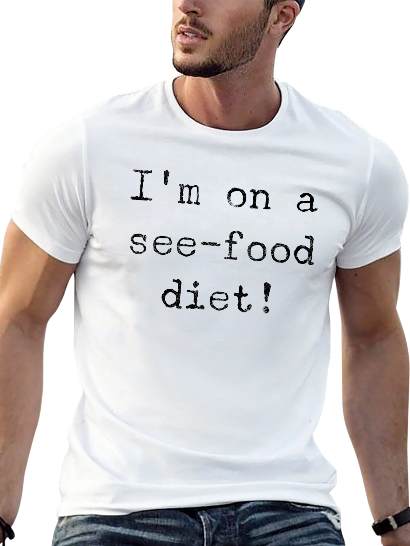 Im on a See-Food Diet! Funny T-Shirt