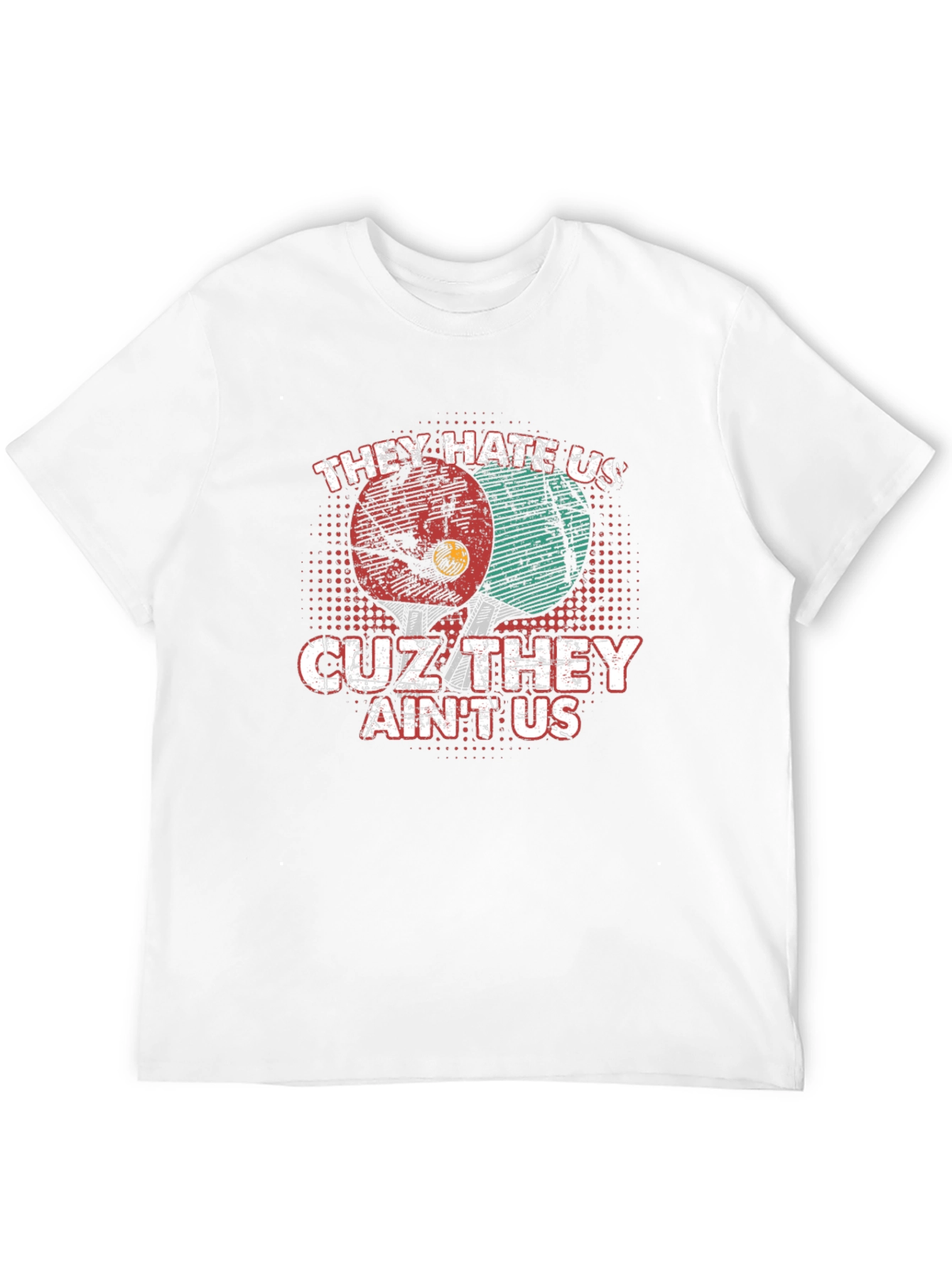 They Hate Us T-Shirt
