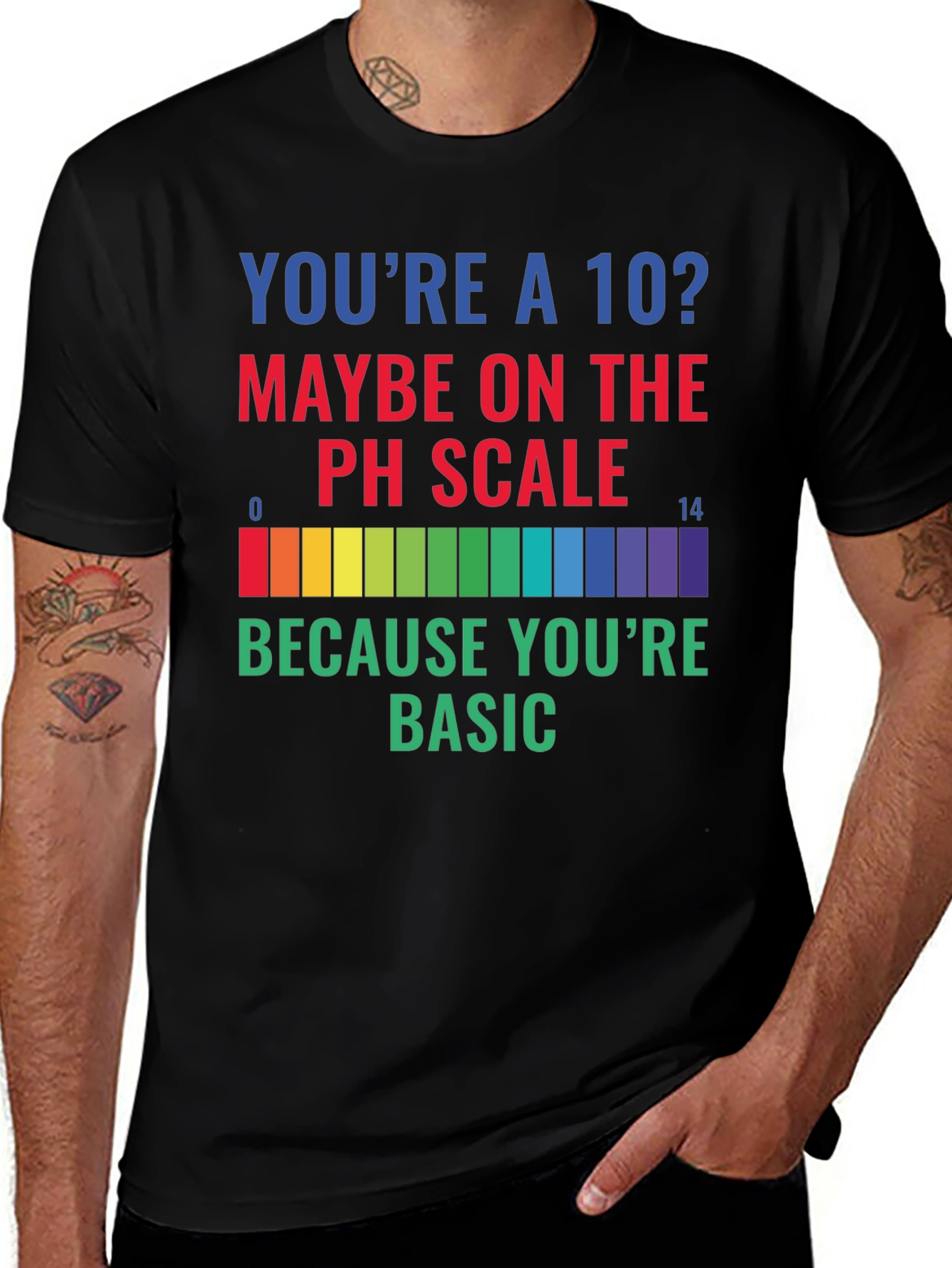 Youre a 10? Funny Science T-Shirt
