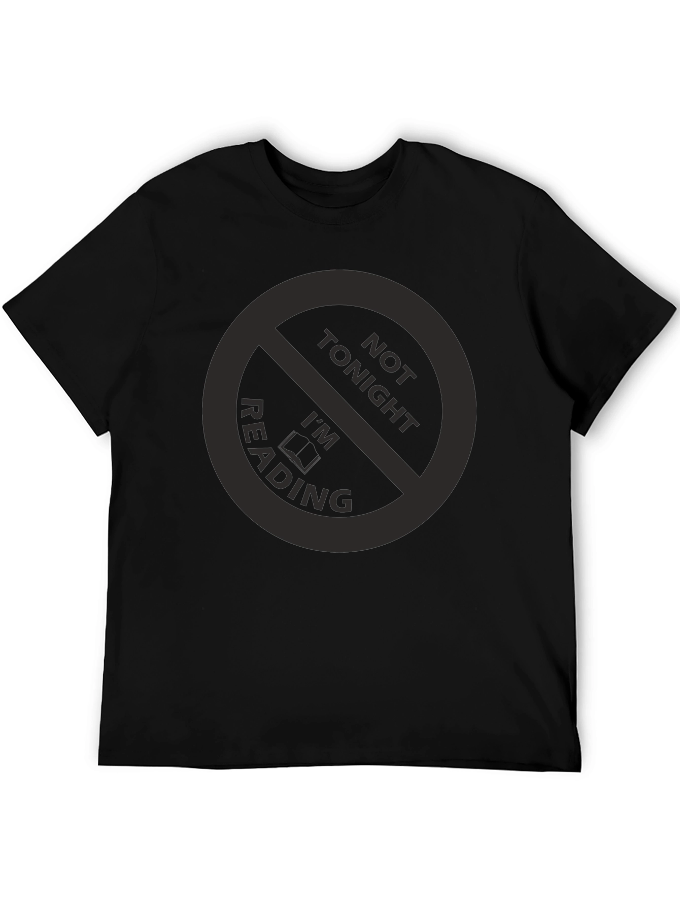 Funny Not Tonight Im Reading Black T-Shirt