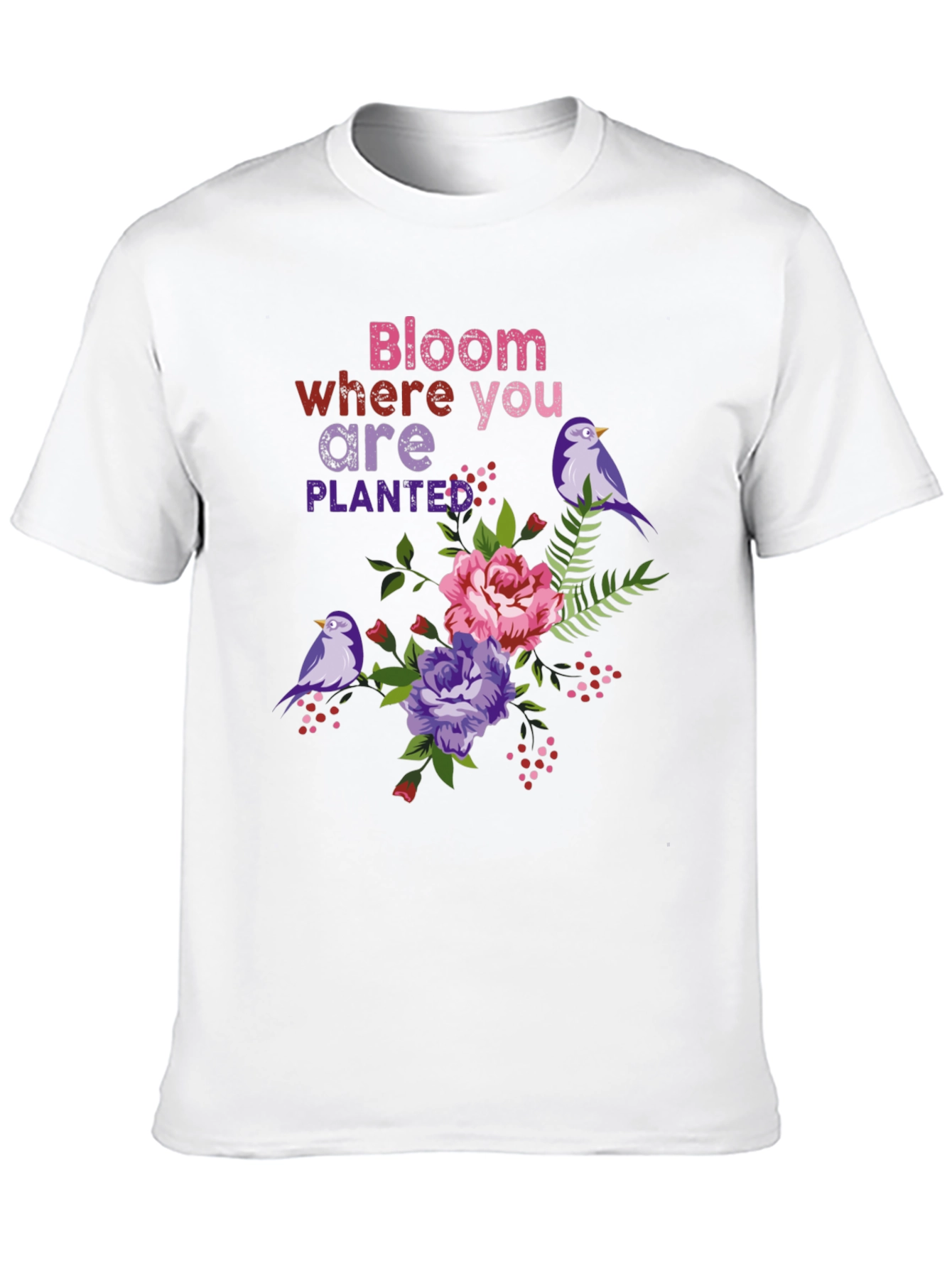Bloom Where You Are Planted T-Shirt