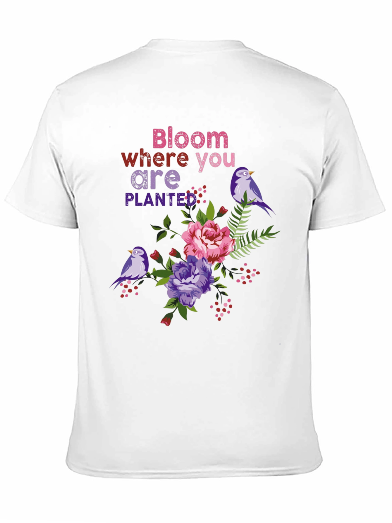 Bloom Where You Are Planted T-Shirt