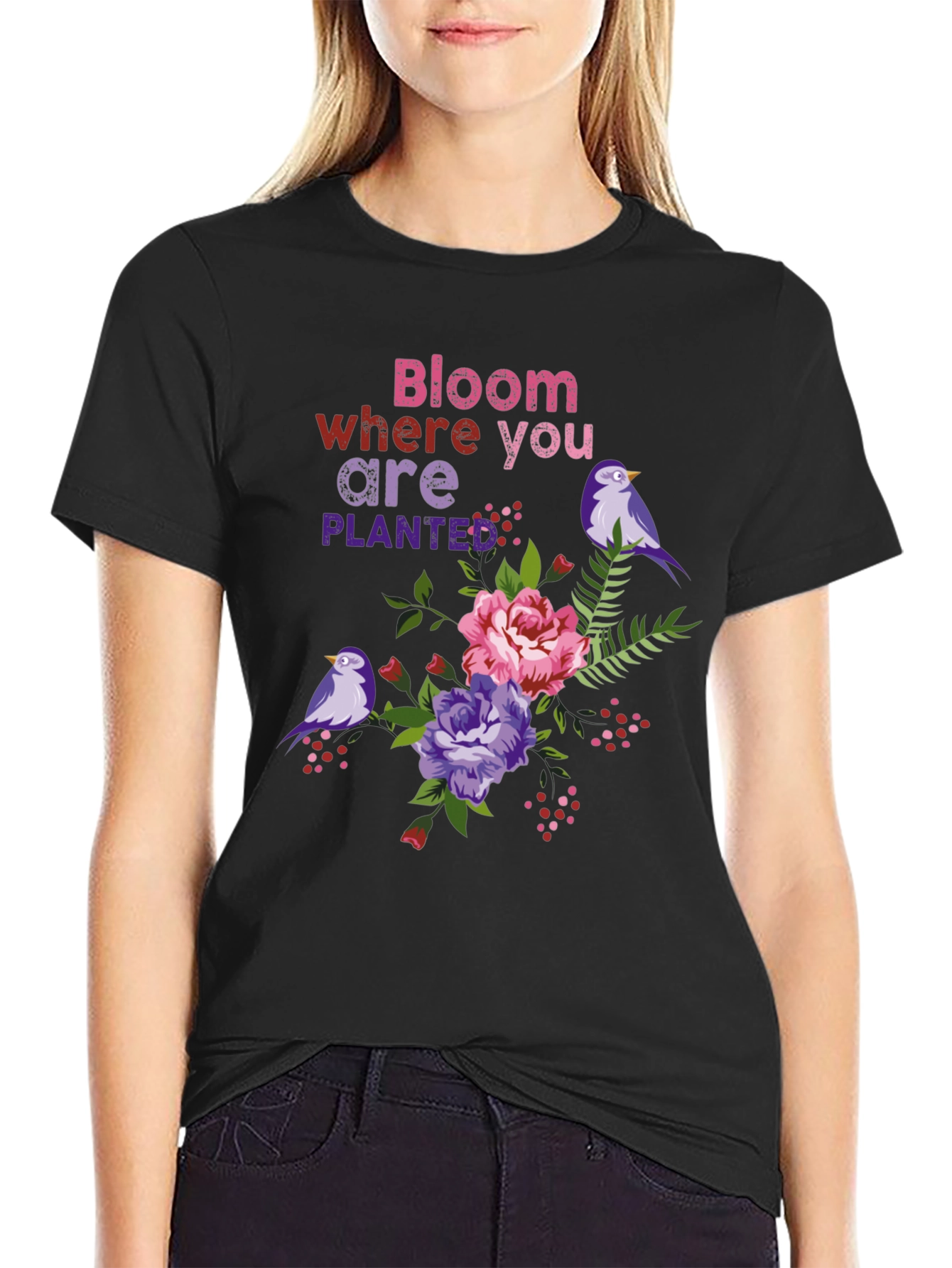 Bloom Where You Are Planted T-Shirt